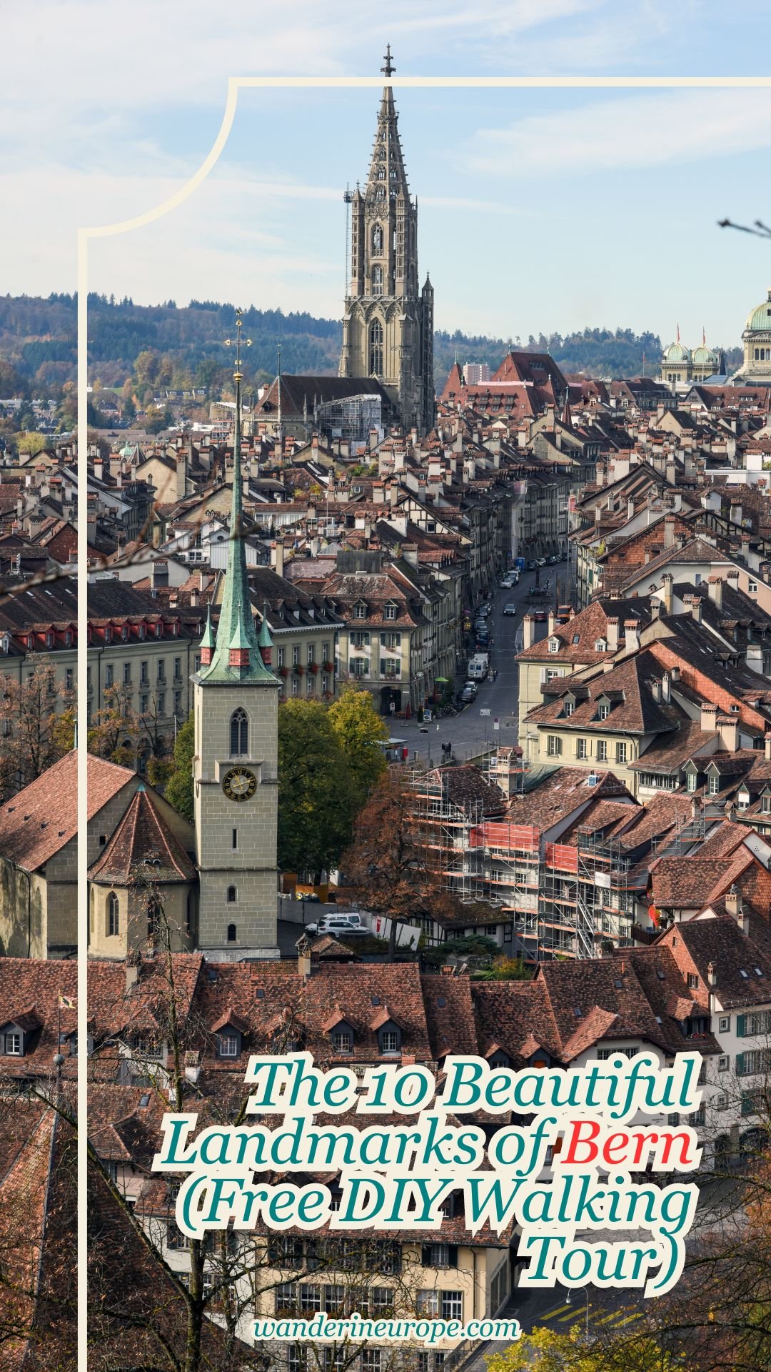 The 10 Beautiful Landmarks of Bern (Free DIY Walking Tour) 40 The 10 Beautiful Landmarks of Bern (Free DIY Walking Tour), Pinterest Pin