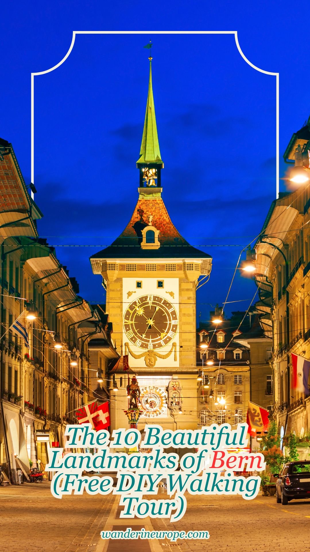 The 10 Beautiful Landmarks of Bern (Free DIY Walking Tour) 38 The 10 Beautiful Landmarks of Bern (Free DIY Walking Tour), Pinterest Pin