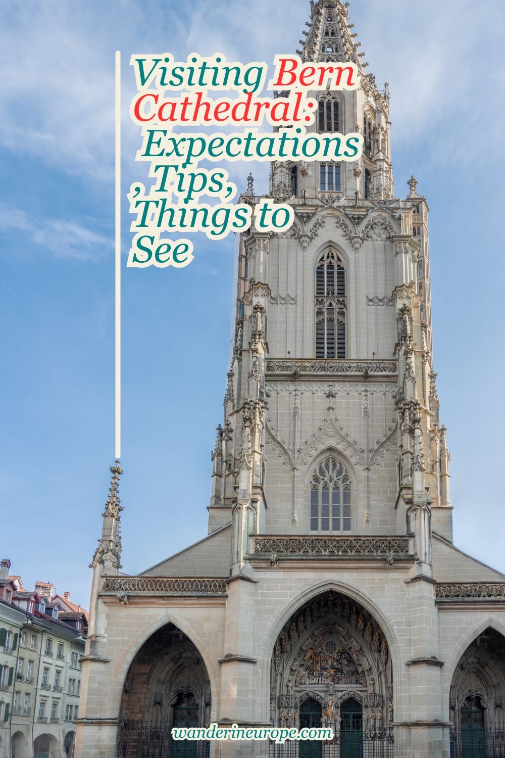 Visiting Bern Cathedral: Expectations, Tips, Things to See 21 Visiting Bern Cathedral_ Expectations, Tips, Things to See, Pinterest Pin