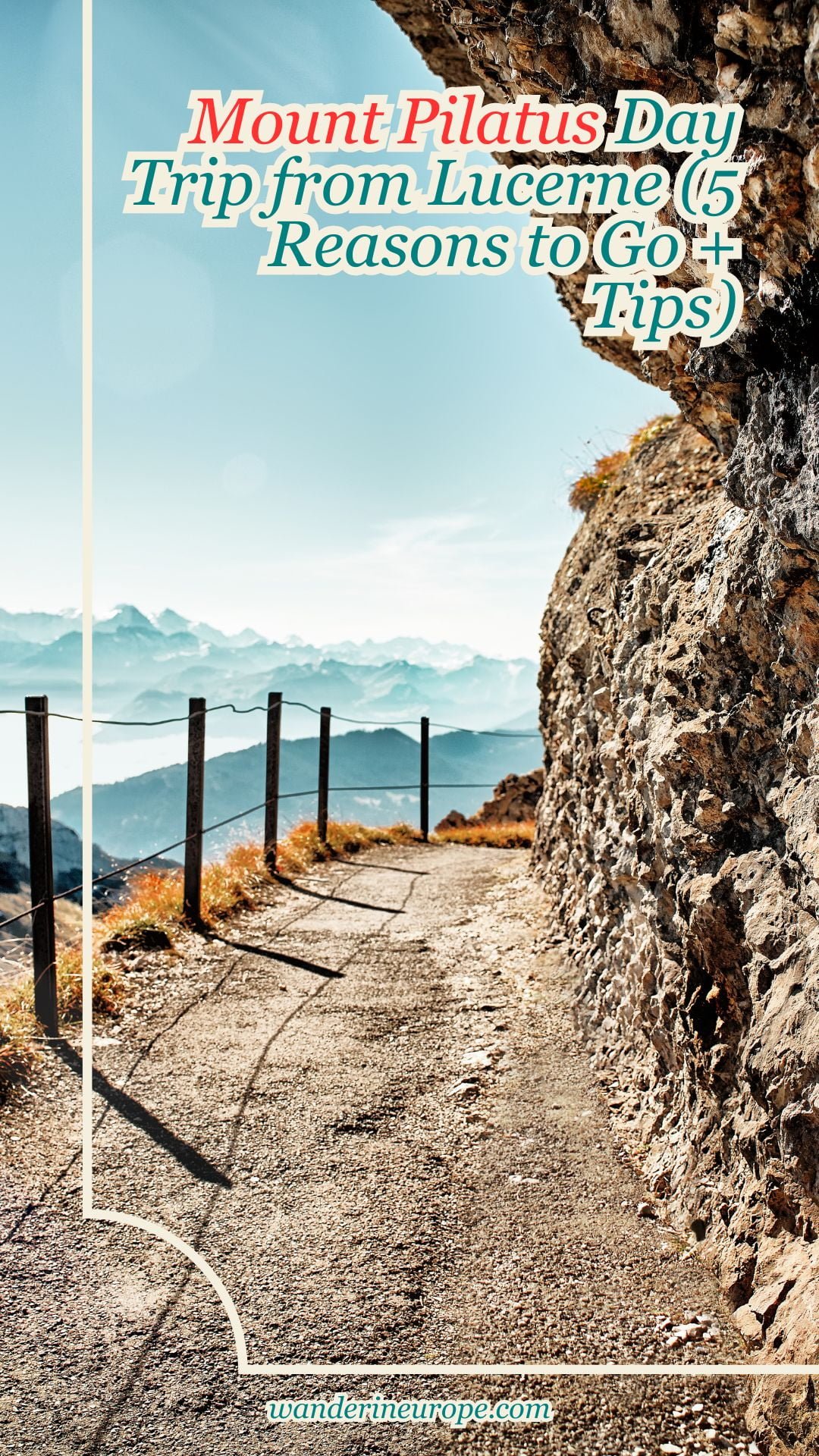 Mount Pilatus Day Trip from Lucerne (5 Reasons to Go + Tips) 38 Mount Pilatus Day Trip from Lucerne (5 Reasons to Go + Tips), Pinterest Pin