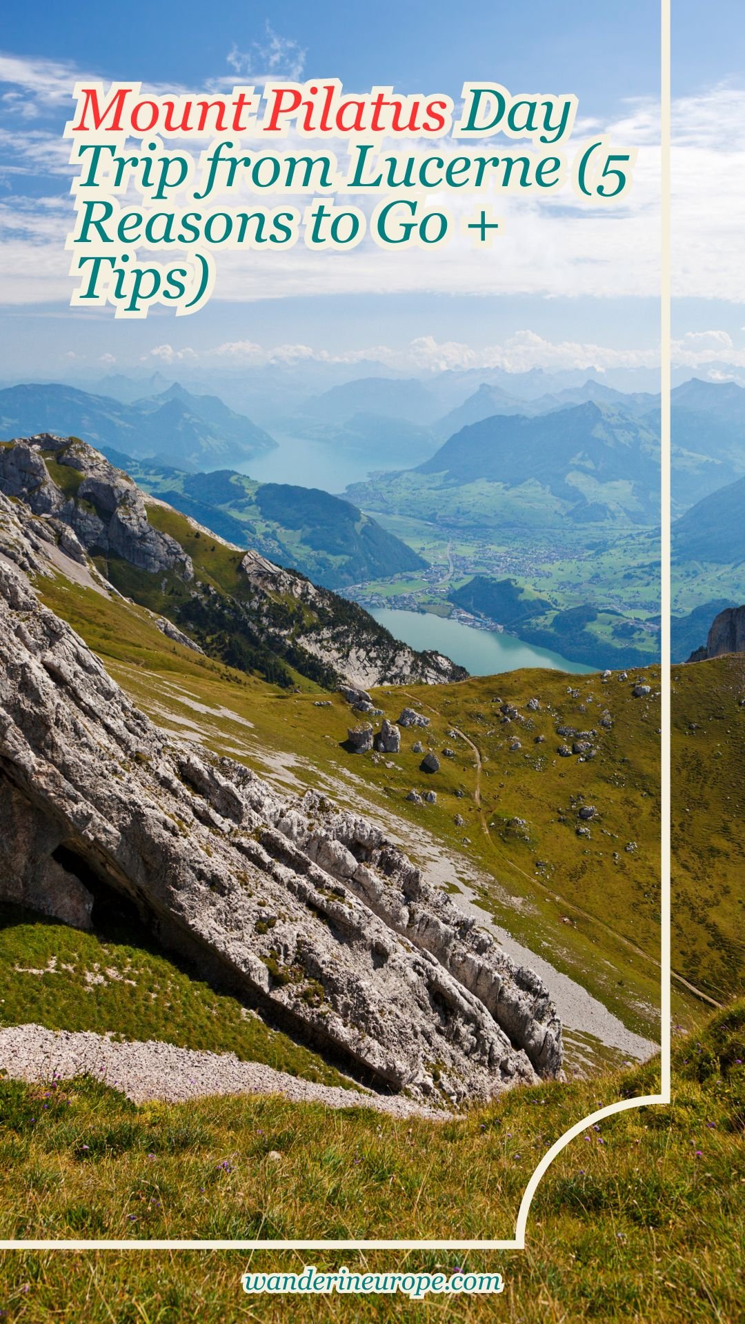 Mount Pilatus Day Trip from Lucerne (5 Reasons to Go + Tips) 39 Mount Pilatus Day Trip from Lucerne (5 Reasons to Go + Tips), Pinterest Pin