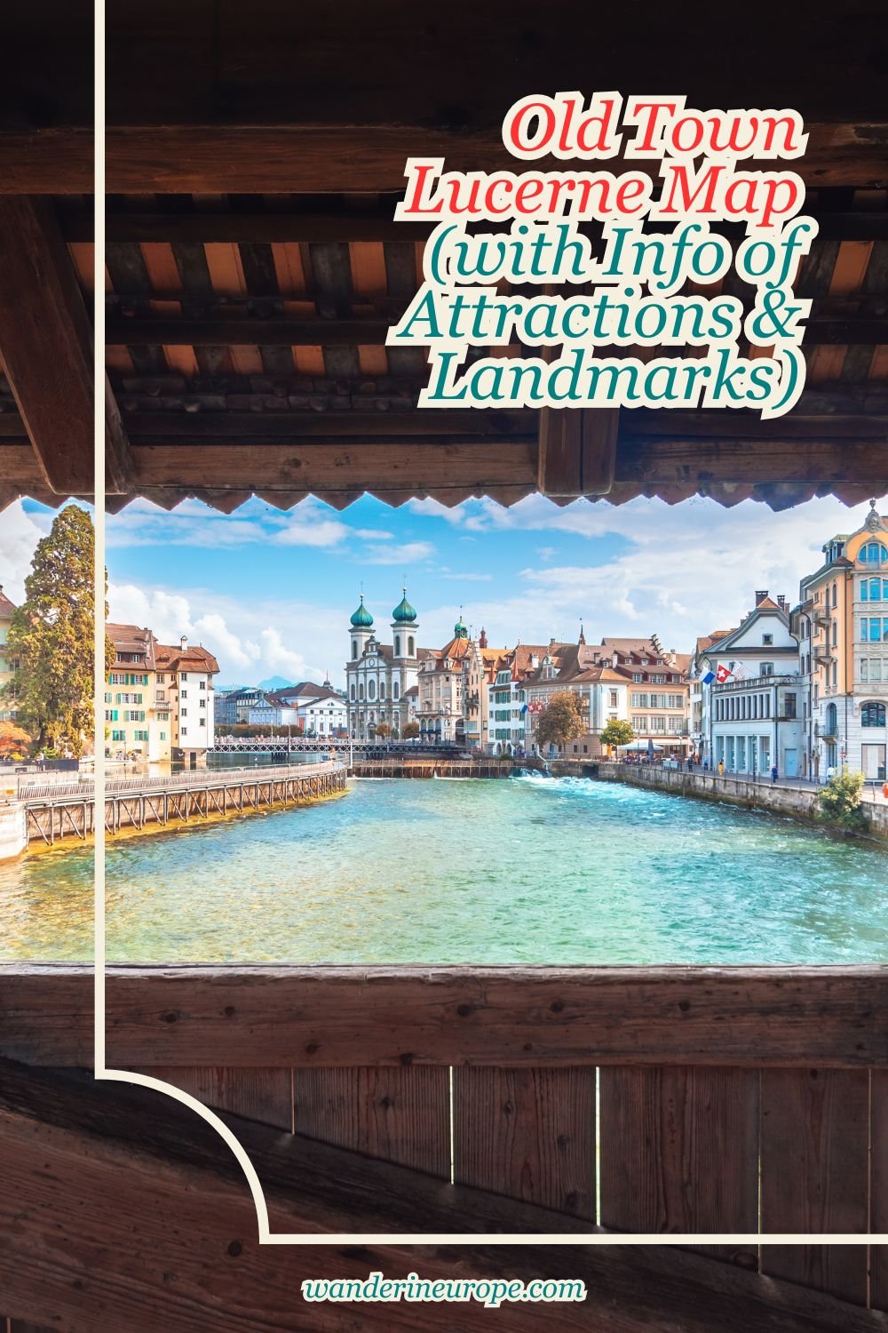 Old Town Lucerne Map (with Info of Attractions & Landmarks), Pinterest Pin