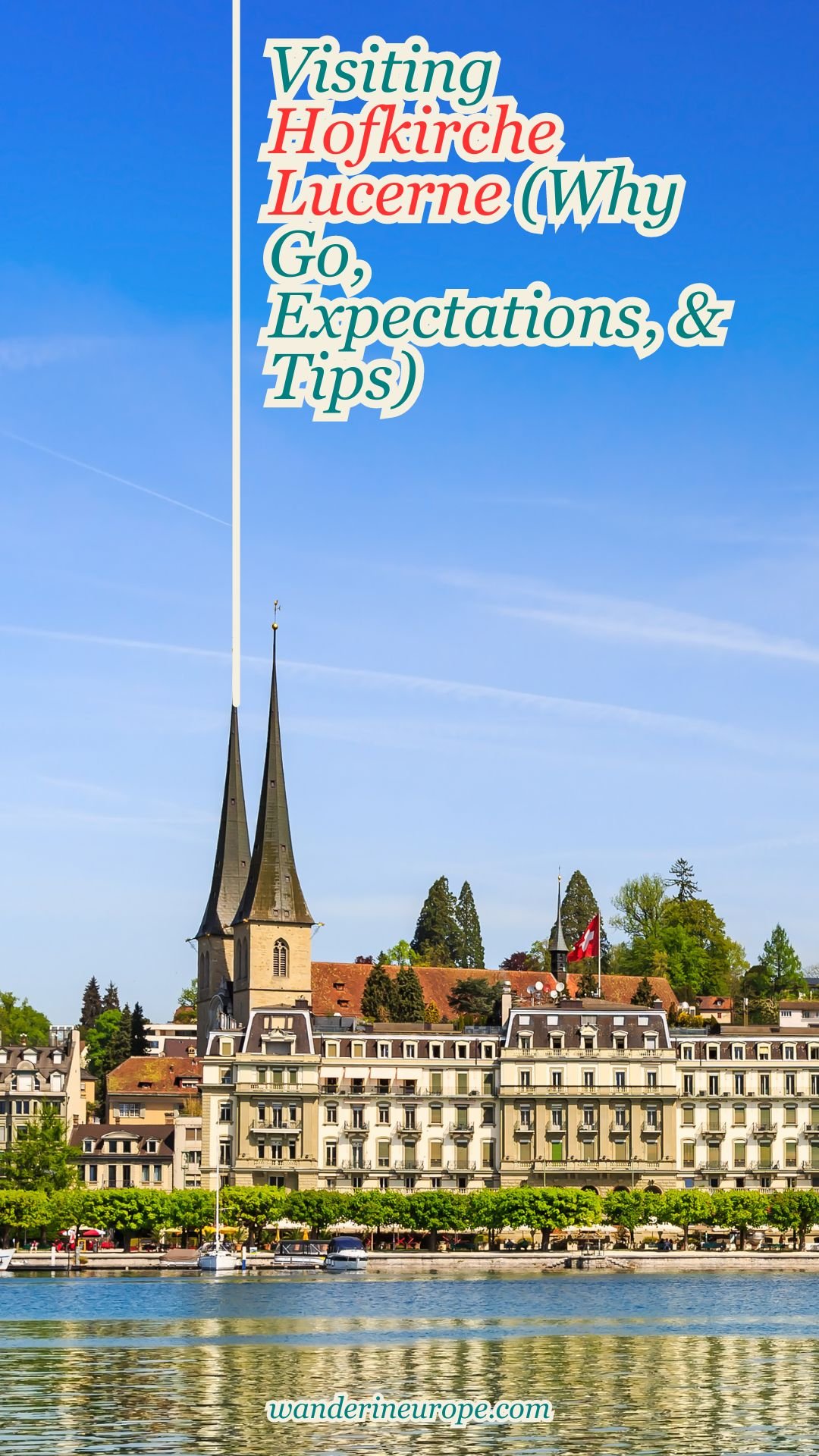 Visiting Hofkirche Lucerne (Why Go, Expectations, & Tips) 23 Visiting Hofkirche Lucerne (Why Go, Expectations, & Tips), Pinterest Pin