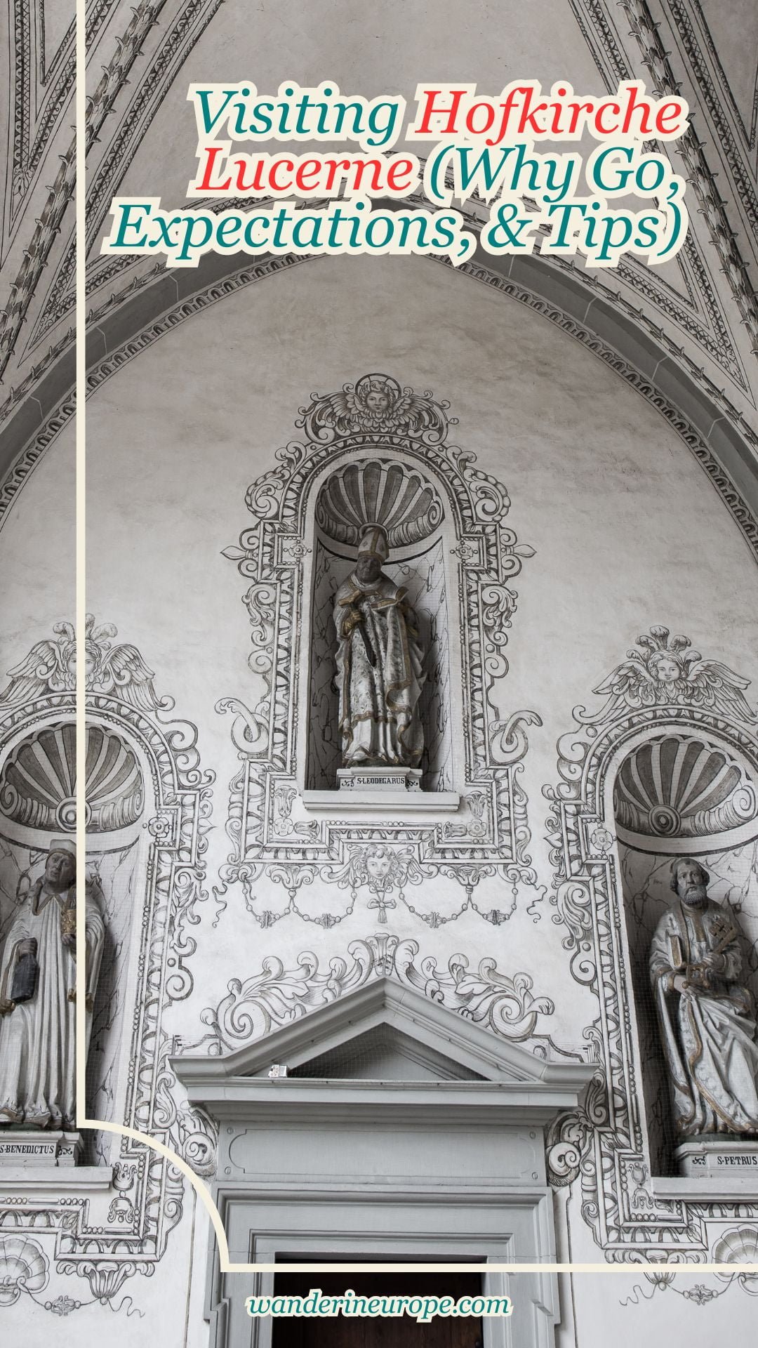 Visiting Hofkirche Lucerne (Why Go, Expectations, & Tips) 27 Visiting Hofkirche Lucerne (Why Go, Expectations, & Tips), Pinterest Pin