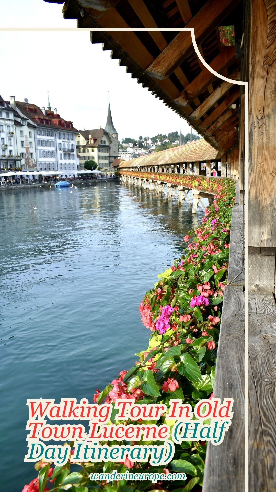 Walking Tour In Old Town Lucerne (Half Day Itinerary) 46 Walking Tour In Old Town Lucerne (Half Day Itinerary), Pinterest Pin