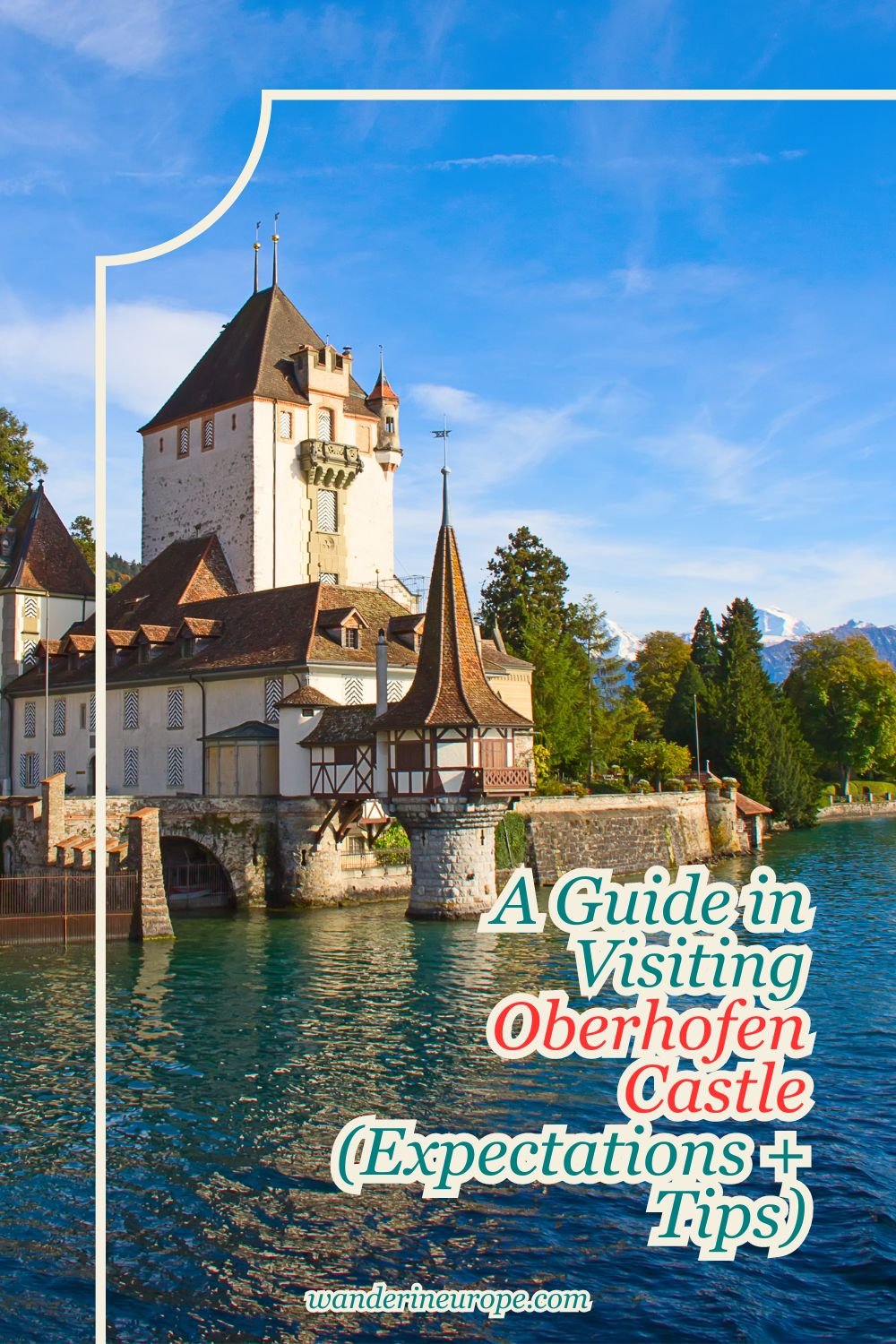 A Guide in Visiting Oberhofen Castle (Expectations + Tips) 32 A Guide in Visiting Oberhofen Castle (Expectations + Tips), Pinterest Pin