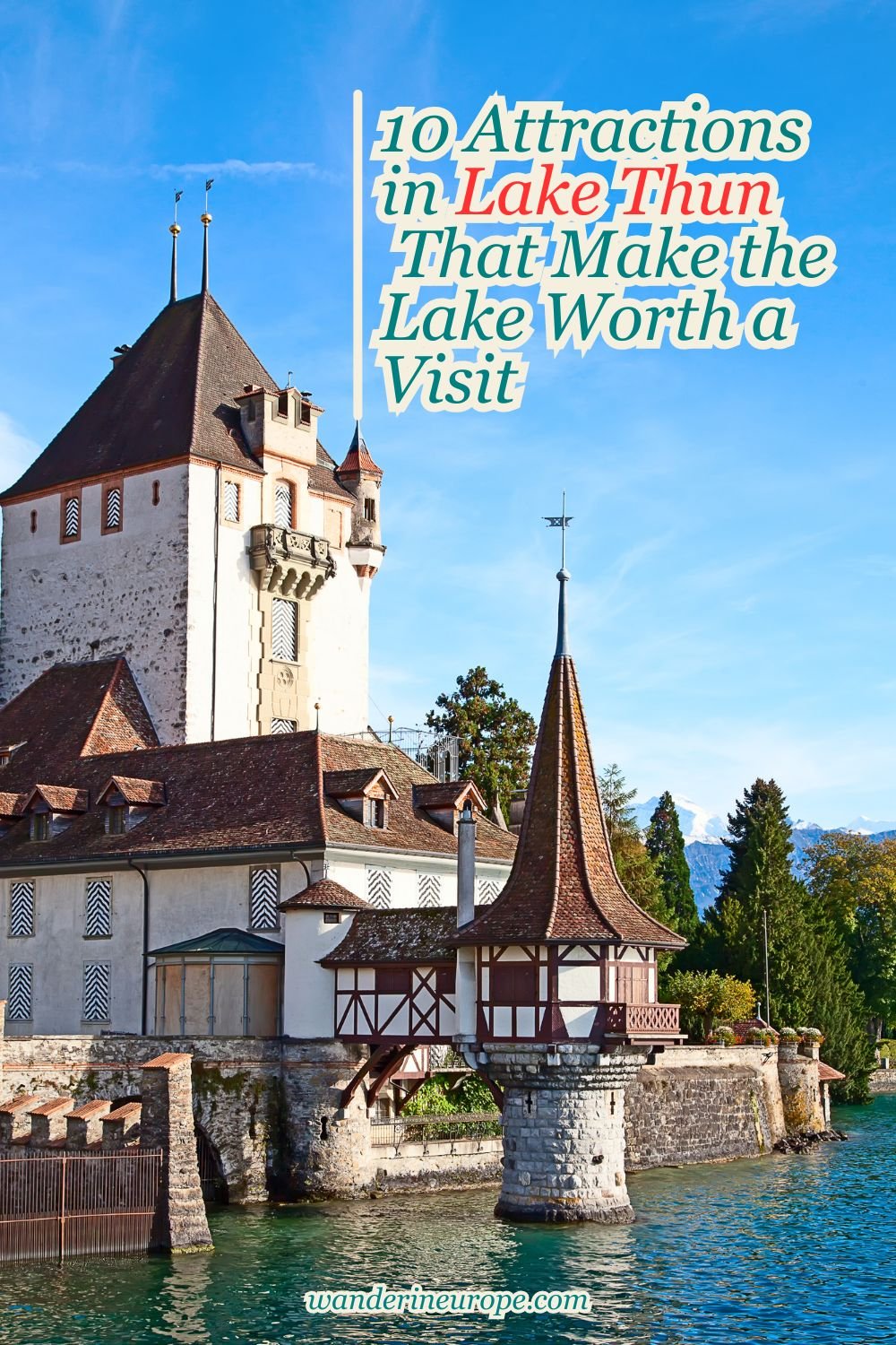 10 Attractions in Lake Thun That Make the Lake Worth a Visit 59 10 Attractions in Lake Thun That Make the Lake Worth a Visit, Pinterest Pin