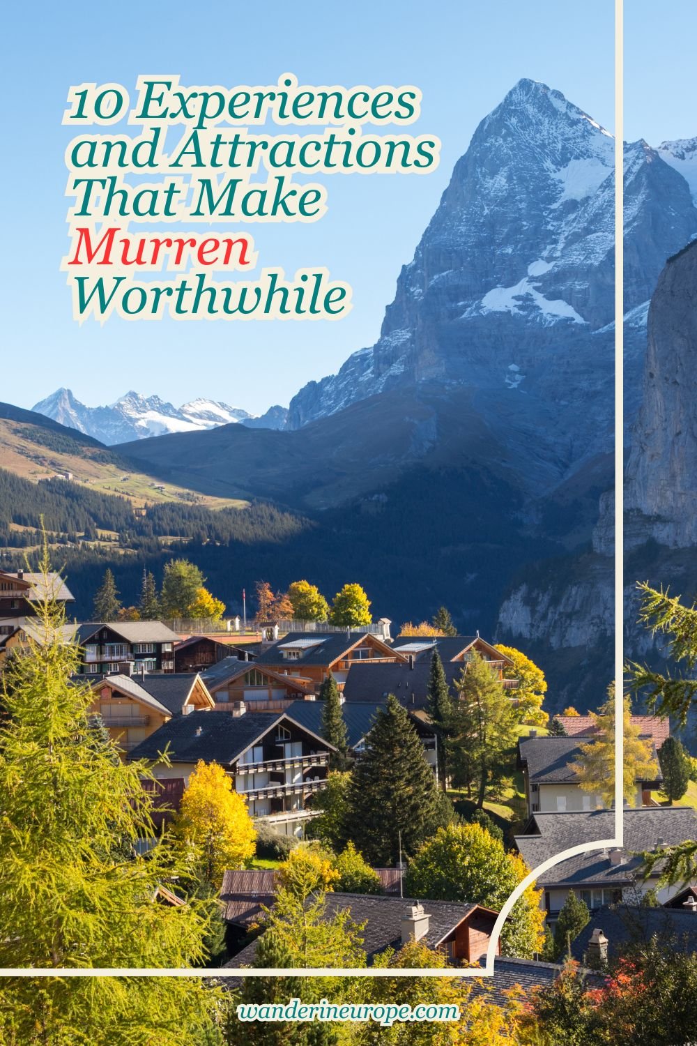 10 Experiences and Attractions That Make Mürren Worthwhile 40 10 Experiences and Attractions That Make Murren Worthwhile, Pinterest Pin