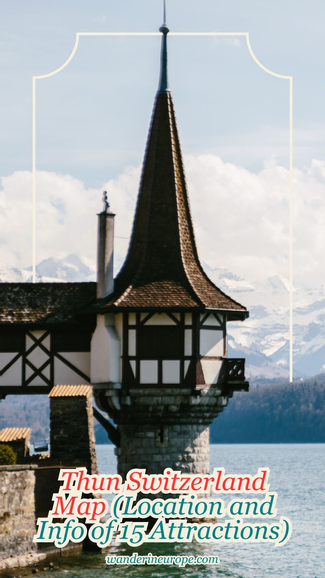 Thun Switzerland Map (Location and Info of 15 Attractions) 27 Thun Switzerland Map (Location and Info of 15 Attractions), Pinterest Pin