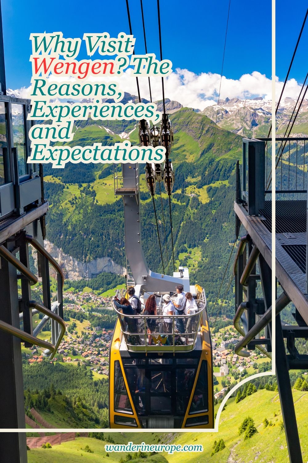 Why Visit Wengen? The Reasons, Experiences, and Expectations 55 Why Visit Wengen_ The Reasons, Experiences, and Expectations, Pinterest Pin