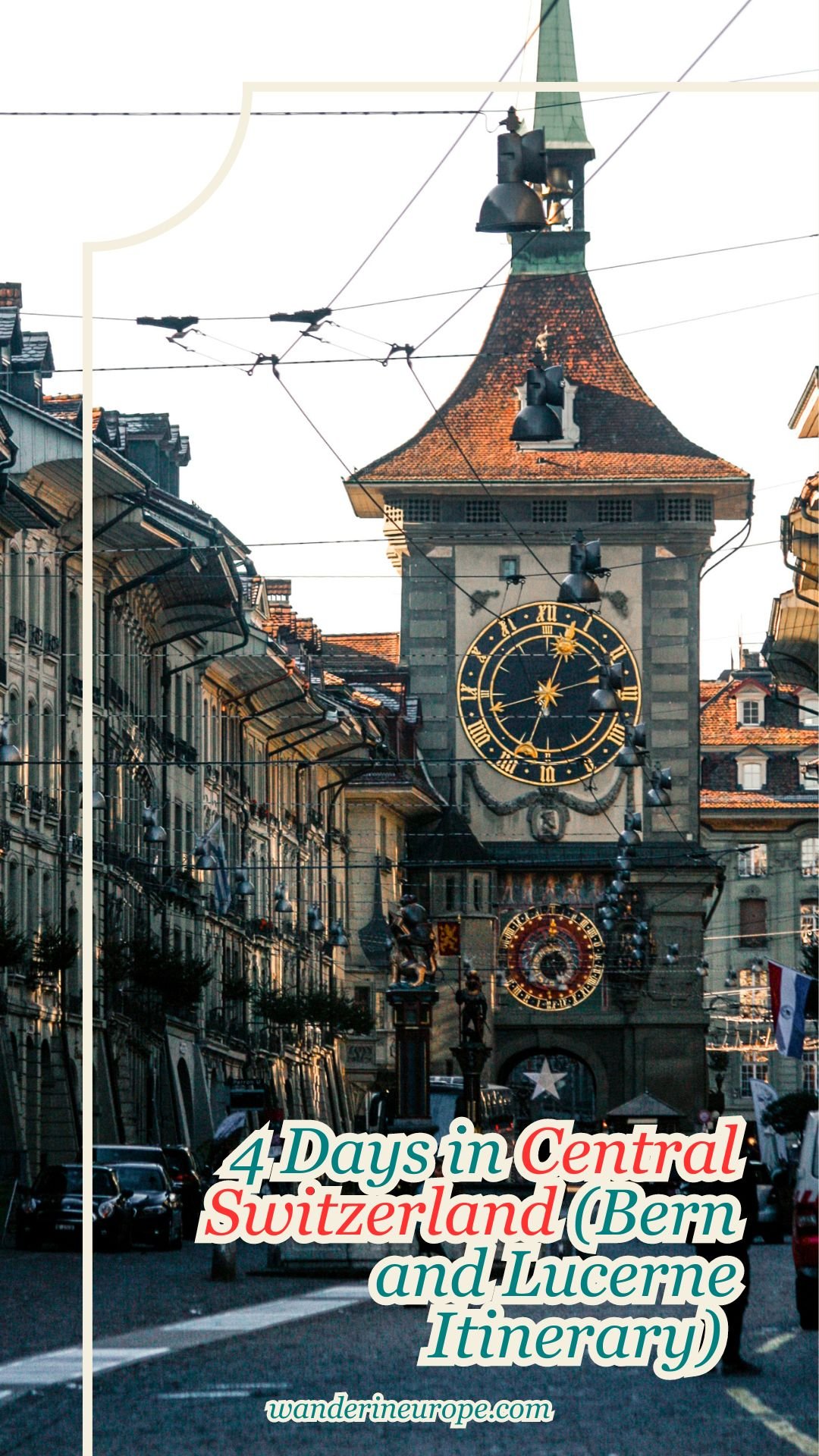 4 Days in Central Switzerland (Bern and Lucerne Itinerary) 61 4 Days in Central Switzerland (Bern and Lucerne Itinerary), Pinterest Pin