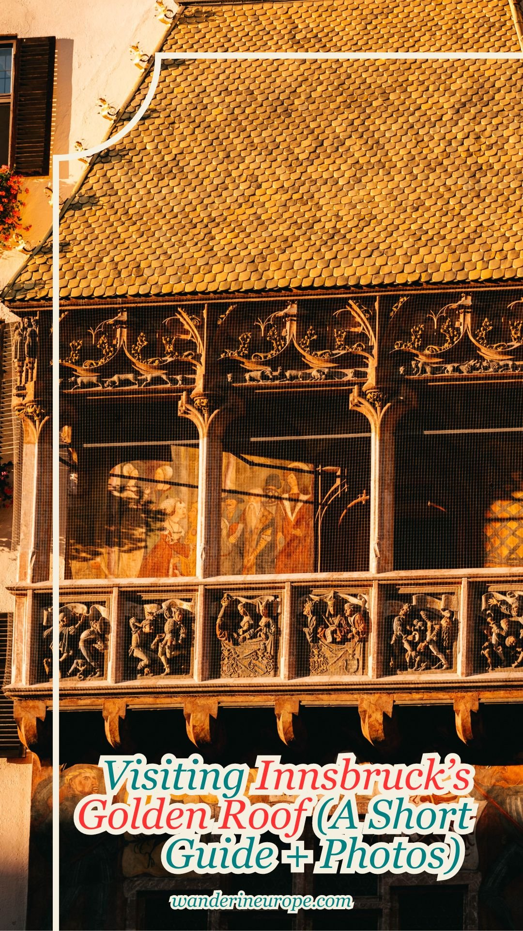 Visiting Innsbruck's Golden Roof (A Short Guide + Photos) 20 Visiting Innsbruck’s Golden Roof (A Short Guide + Photos), Pinterest Pin