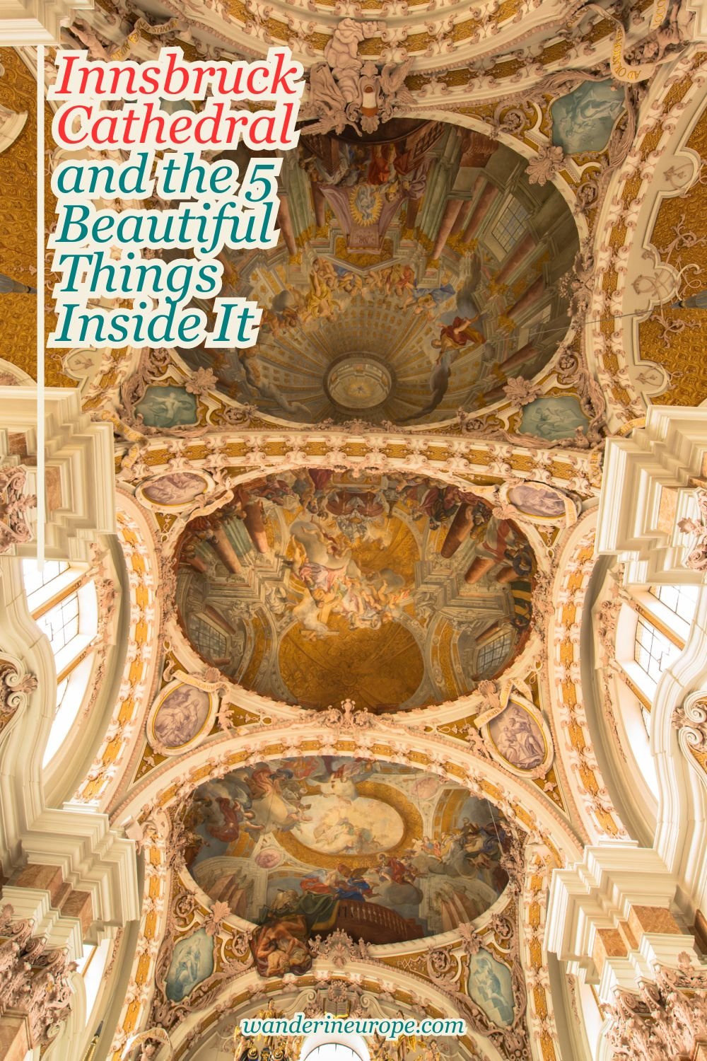 Innsbruck Cathedral and the 5 Beautiful Things Inside It 27 Innsbruck Cathedral and the 5 Beautiful Things Inside It, Pinterest Pin