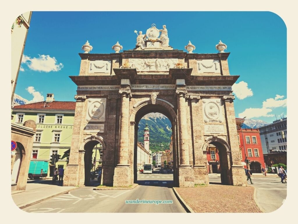 A Self Guided Tour to Old Town Innsbruck's Notable Landmarks 9 South face of Triumphpforte, Maria-Theresein-Strasse seen from its largest arch, Old Town, Innsbruck, Austria