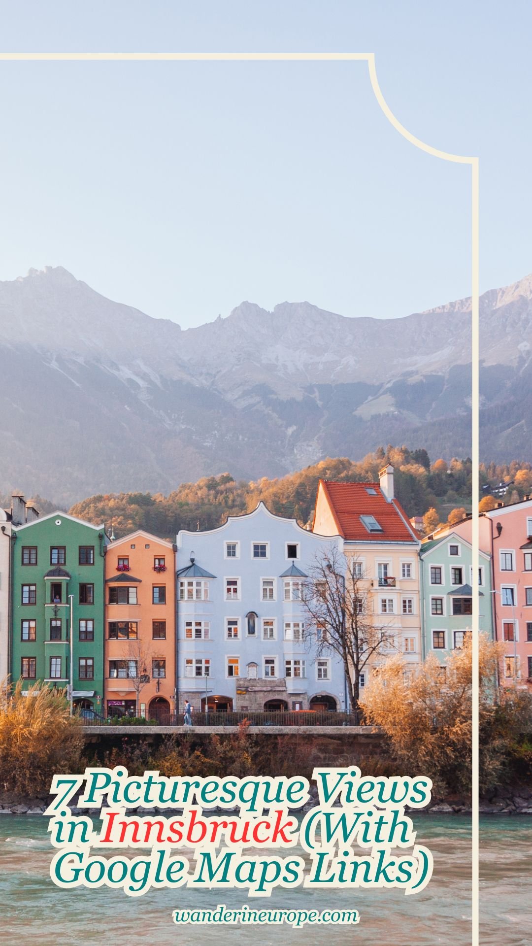 7 Picturesque Views in Innsbruck (With Google Maps Links) 21 7 Picturesque Views in Innsbruck (With Google Maps Links), Pinterest Pin