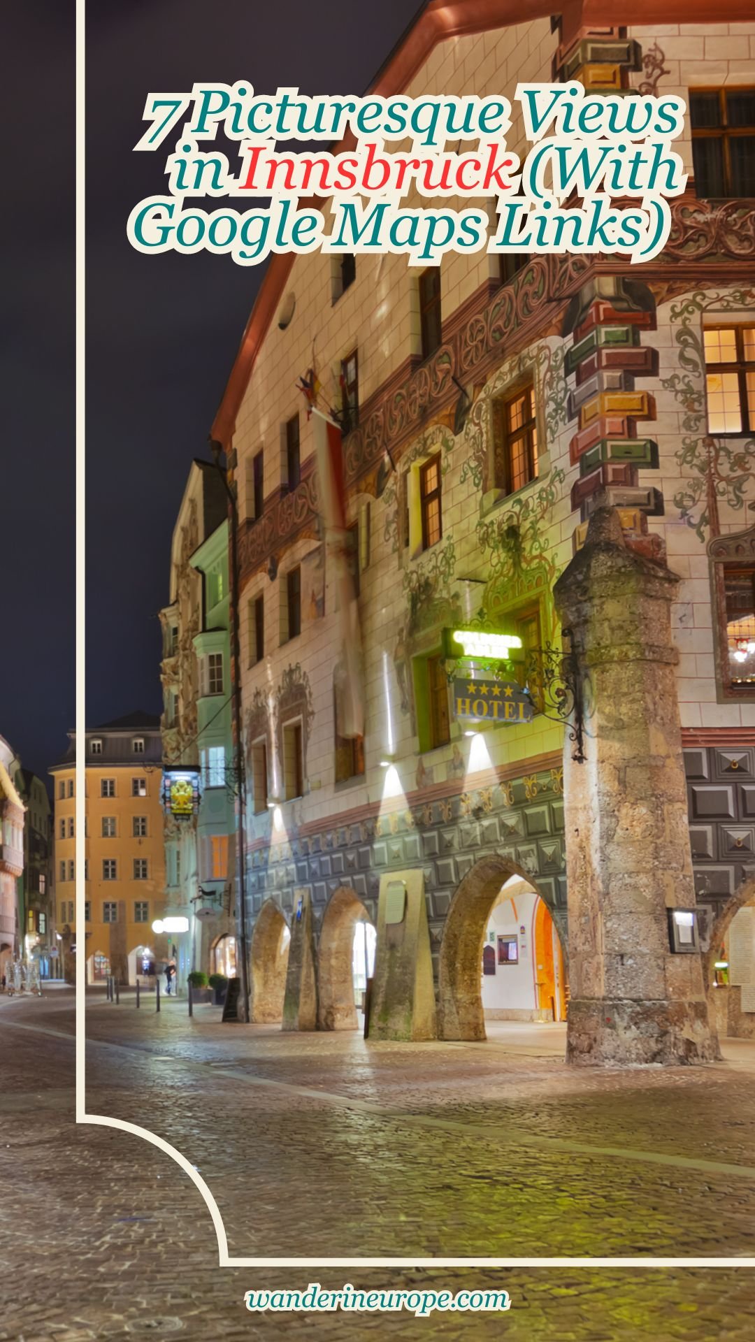 7 Picturesque Views in Innsbruck (With Google Maps Links) 22 7 Picturesque Views in Innsbruck (With Google Maps Links), Pinterest Pin