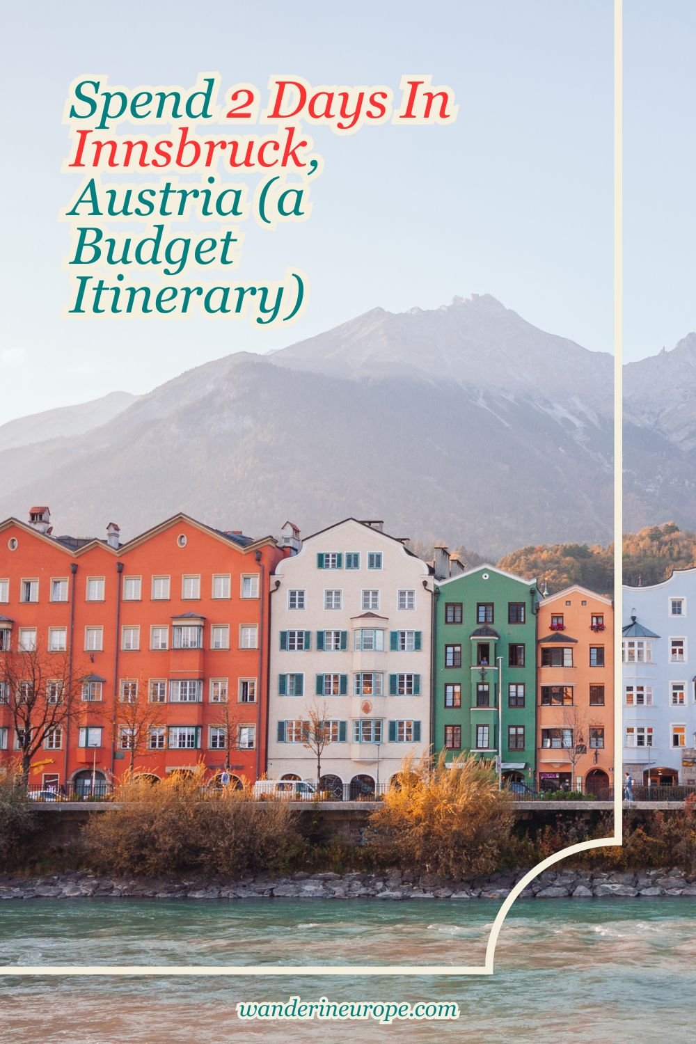 Spend 2 Days In Innsbruck, Austria (a Budget Itinerary) 89 Spend 2 Days In Innsbruck, Austria (a Budget Itinerary), Pinterest Pin