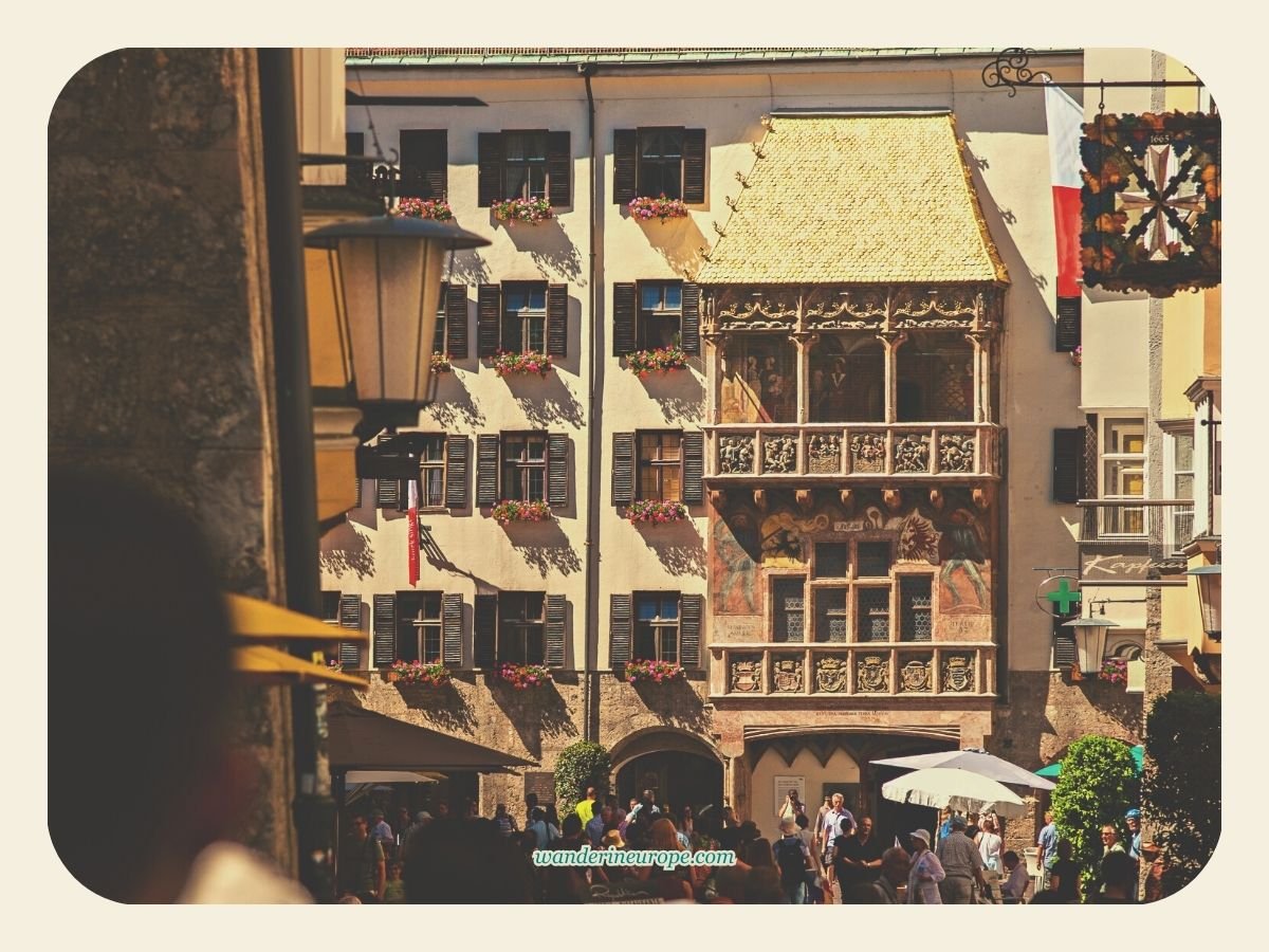 3 Different Ways to Spend 1 Day in Innsbruck Itinerary 12 The Golden Roof in Herzog-Friedrich-Straße in Old Town Innsbruck, Austria