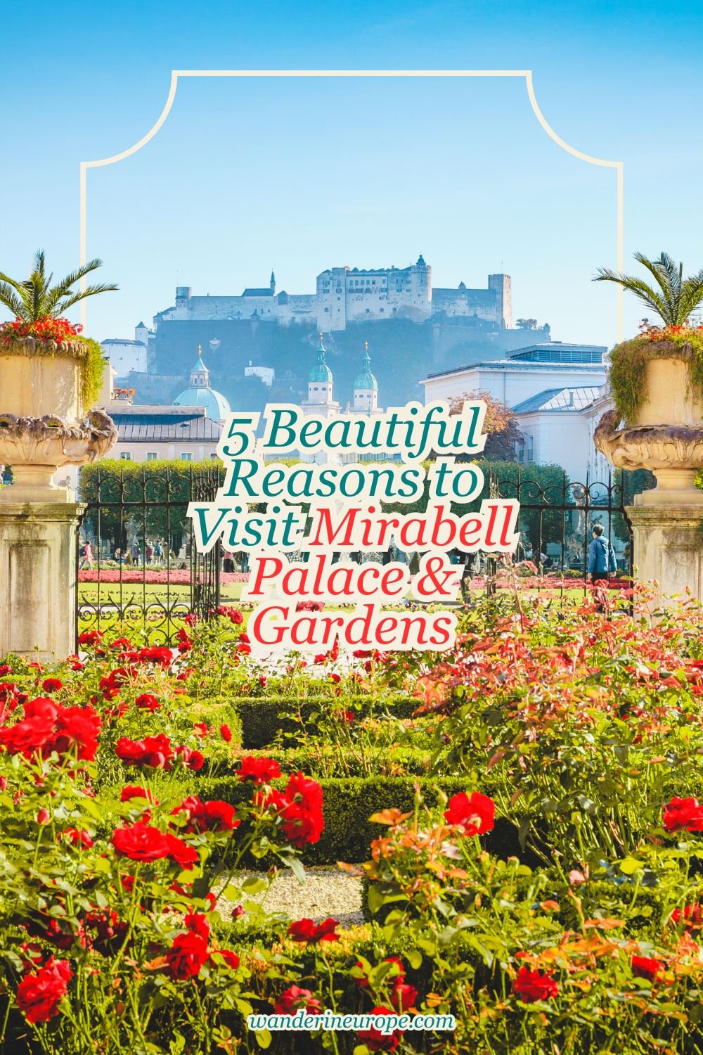 5 Beautiful Reasons to Visit Mirabell Palace & Gardens 18 5 Beautiful Reasons to Visit Mirabell Palace & Gardens, Pinterest Pin