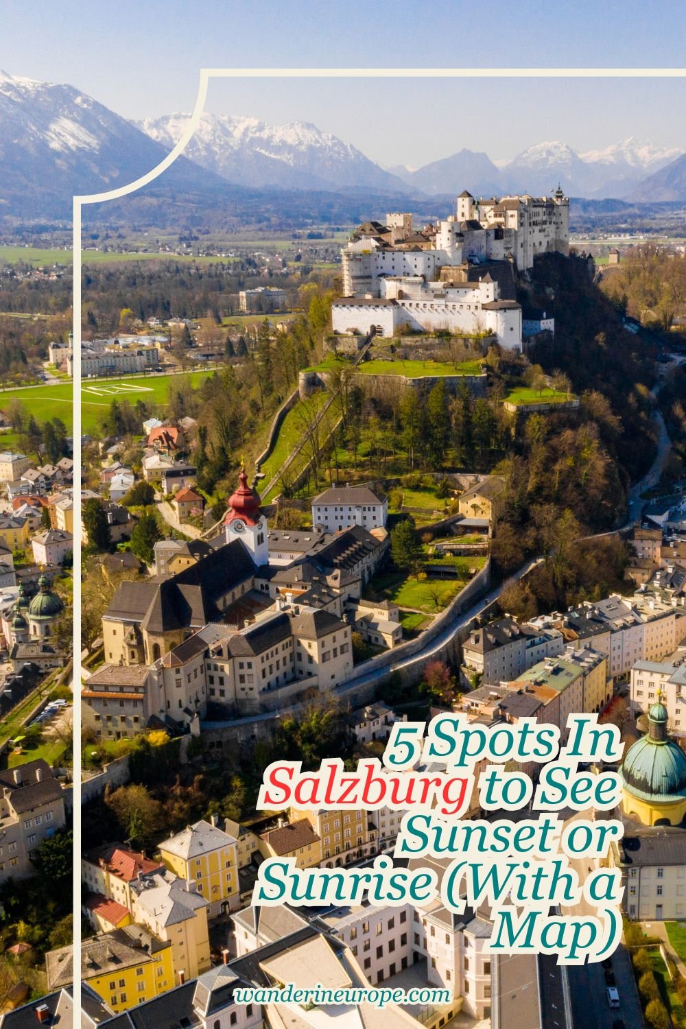 5 Spots In Salzburg to See Sunset or Sunrise (With a Map) 20 5 Spots In Salzburg to See Sunset or Sunrise (With a Map), Pinterest Pin