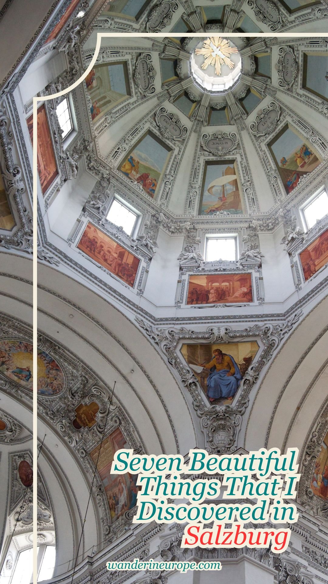 Seven Beautiful Things That I Discovered in Salzburg 45 Seven Beautiful Things That I Discovered in Salzburg, Pinterest Pin