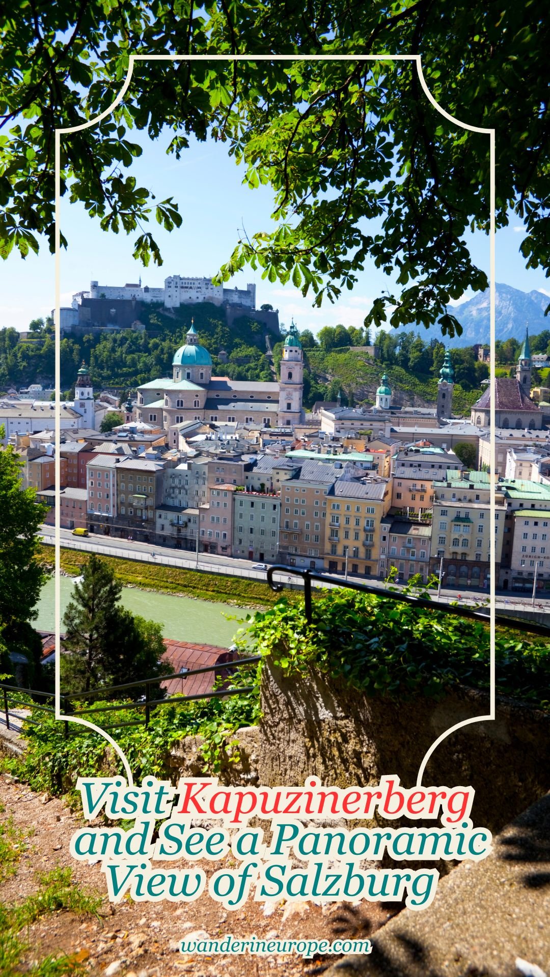 Visit Kapuzinerberg and See a Panoramic View of Salzburg 31 Visit Kapuzinerberg and See a Panoramic View of Salzburg, Pinterest Pin