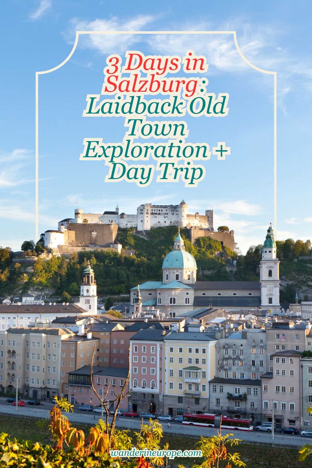 3 Days in Salzburg: Laidback Old Town Exploration + Day Trip 34 3 Days in Salzburg_ Laidback Old Town Exploration + Day Trip, Pinterest Pin
