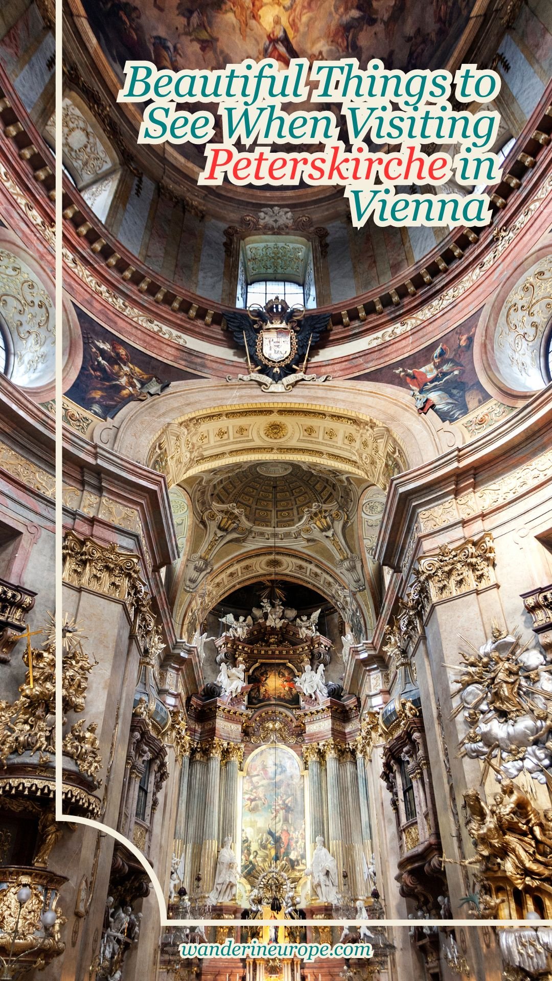 Beautiful Things to See When Visiting Peterskirche in Vienna 61 Beautiful Things to See When Visiting Peterskirche in Vienna, Pinterest Pin