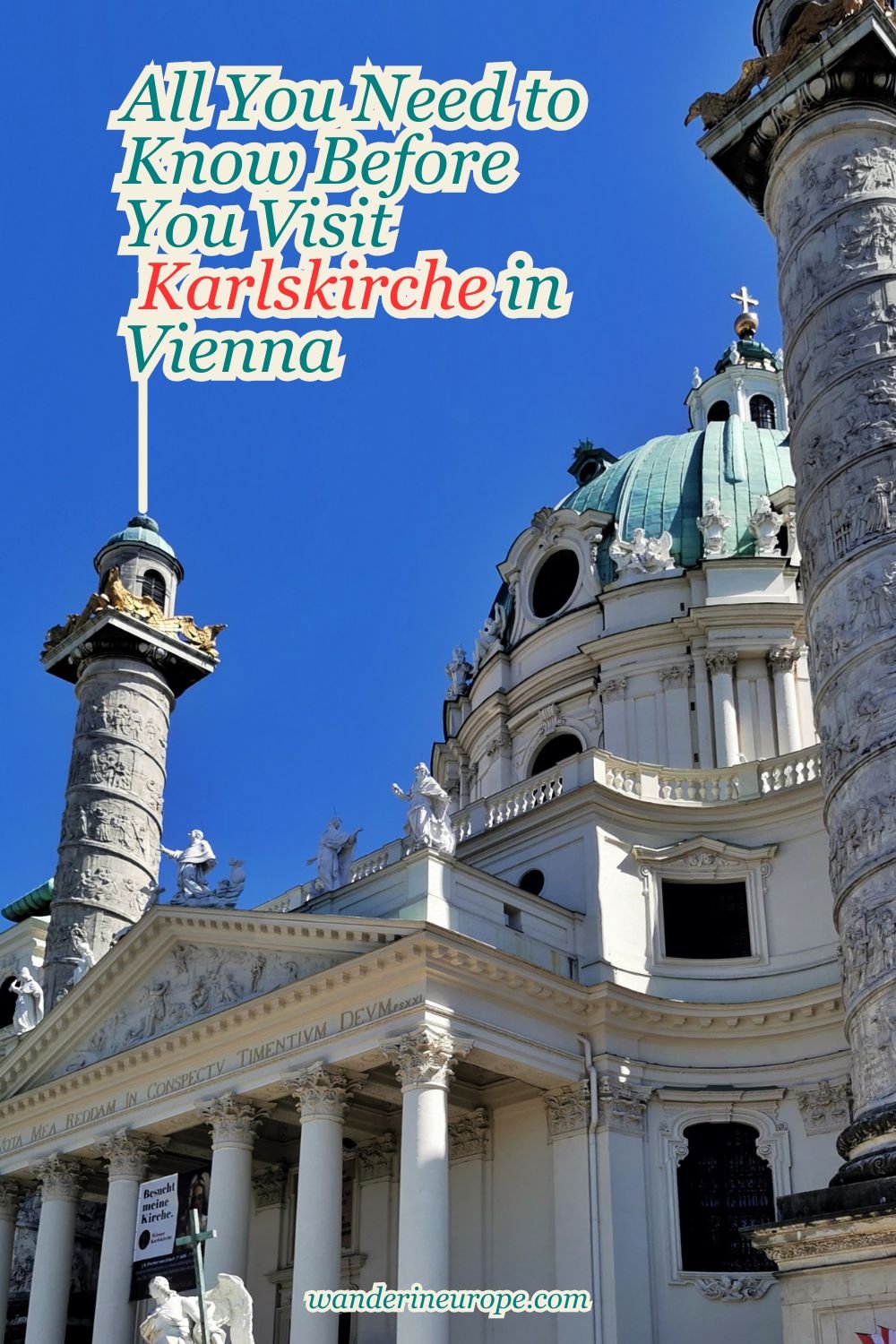 All You Need to Know Before You Visit Karlskirche in Vienna 48 All You Need to Know Before You Visit Karlskirche in Vienna, Pinterest Pin