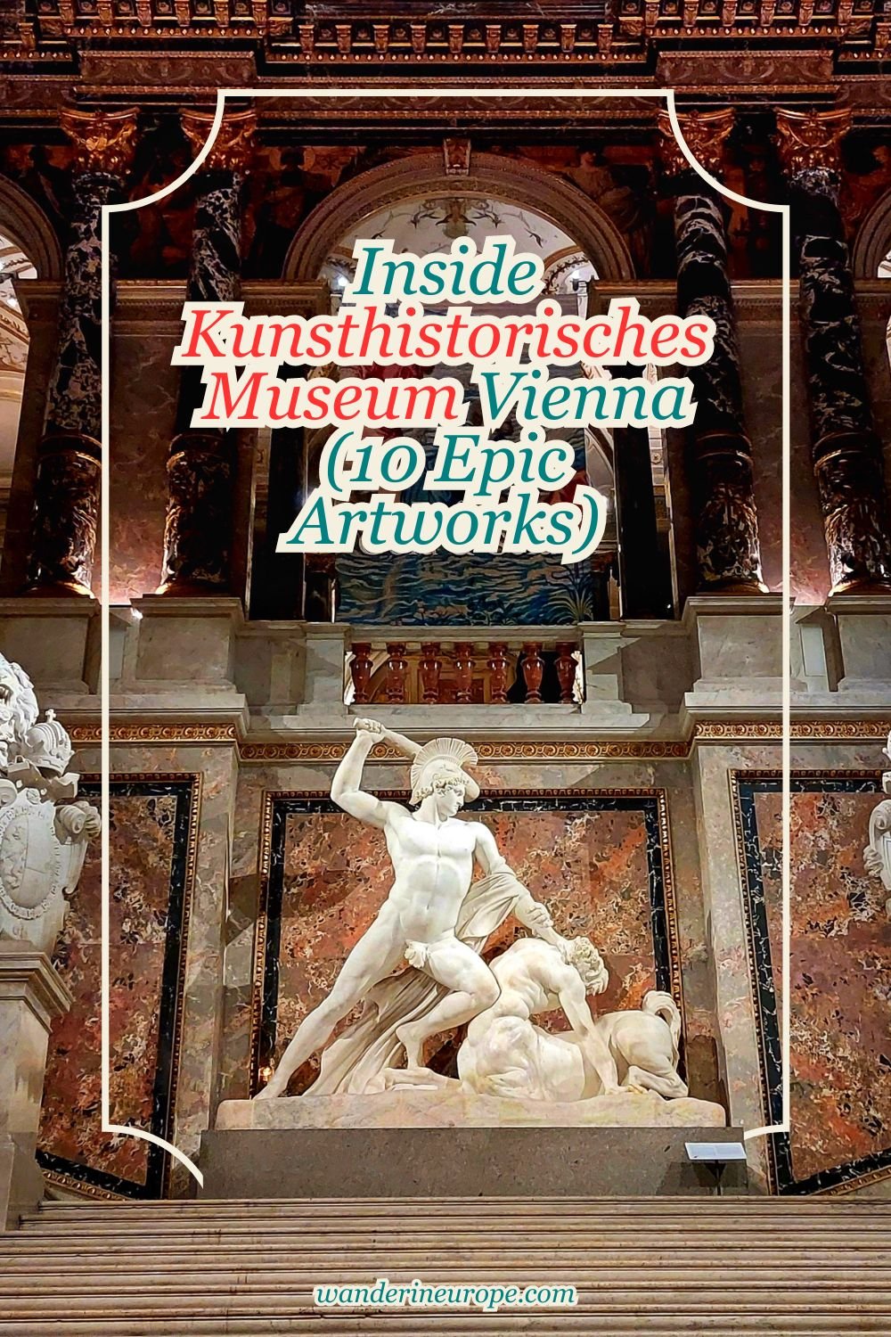 Inside Kunsthistorisches Museum Vienna (10 Epic Artworks) 86 Inside Kunsthistorisches Museum Vienna (10 Epic Artworks), Pinterest Pin