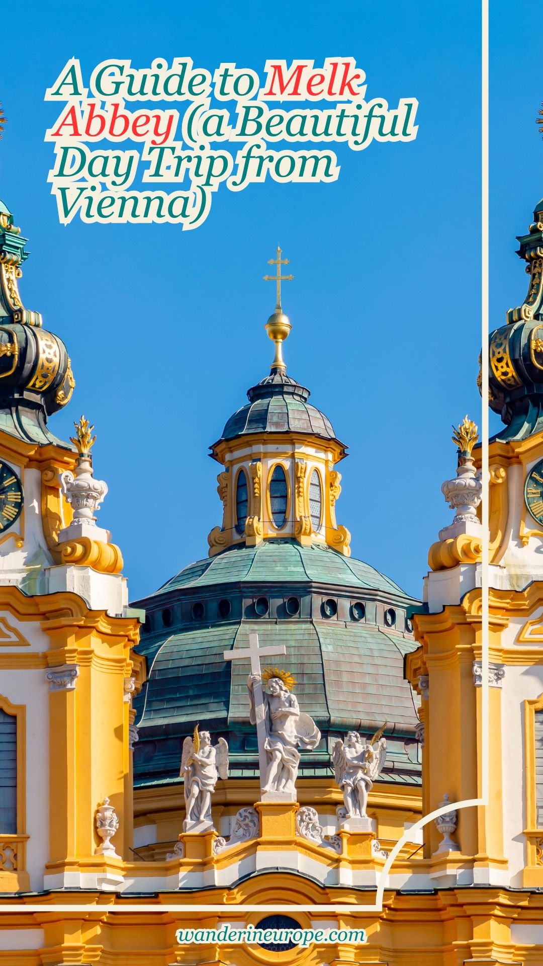 A Guide to Melk Abbey (a Beautiful Day Trip from Vienna) 66 A Guide to Melk Abbey (a Beautiful Day Trip from Vienna), Pinterest Pin