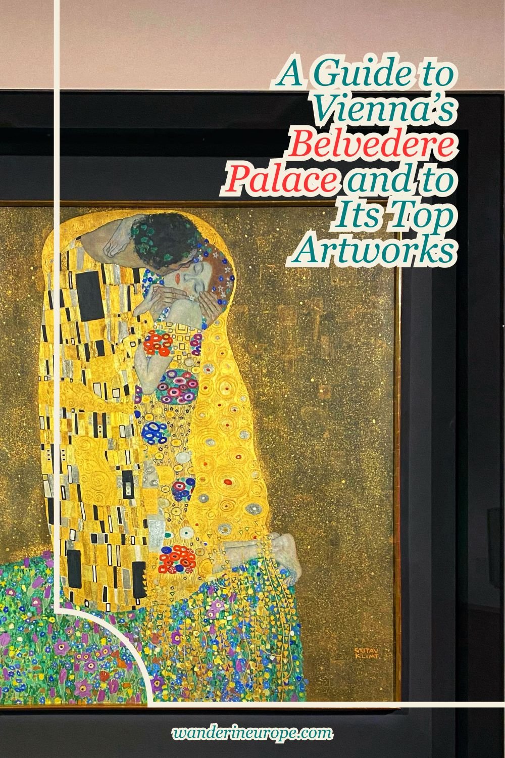 A Guide to Vienna’s Belvedere Palace and to Its Top Artworks 64 A Guide to Vienna’s Belvedere Palace and to Its Top Artworks, Pinterest Pin