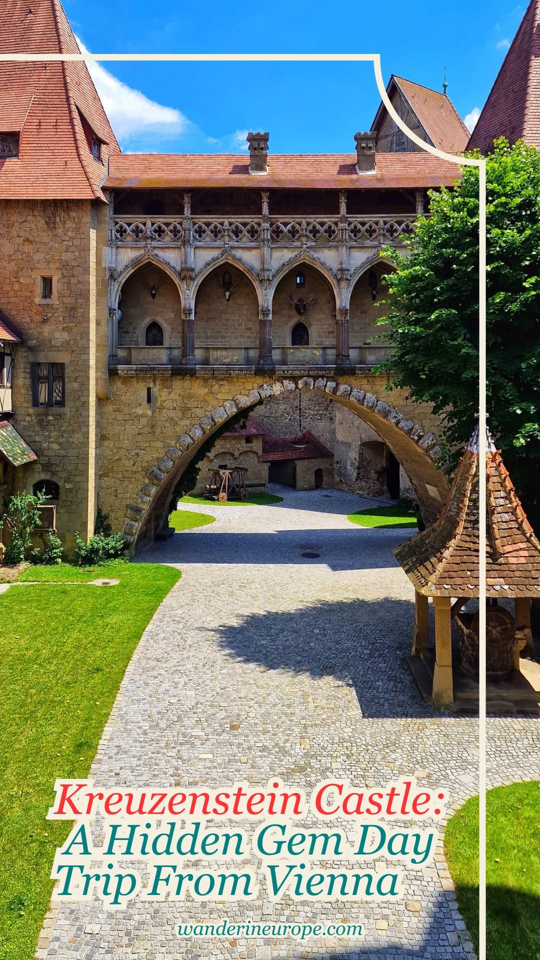 Kreuzenstein Castle: A Hidden Gem Day Trip From Vienna 43 Kreuzenstein Castle_ A Hidden Gem Day Trip From Vienna, Pinterest Pin