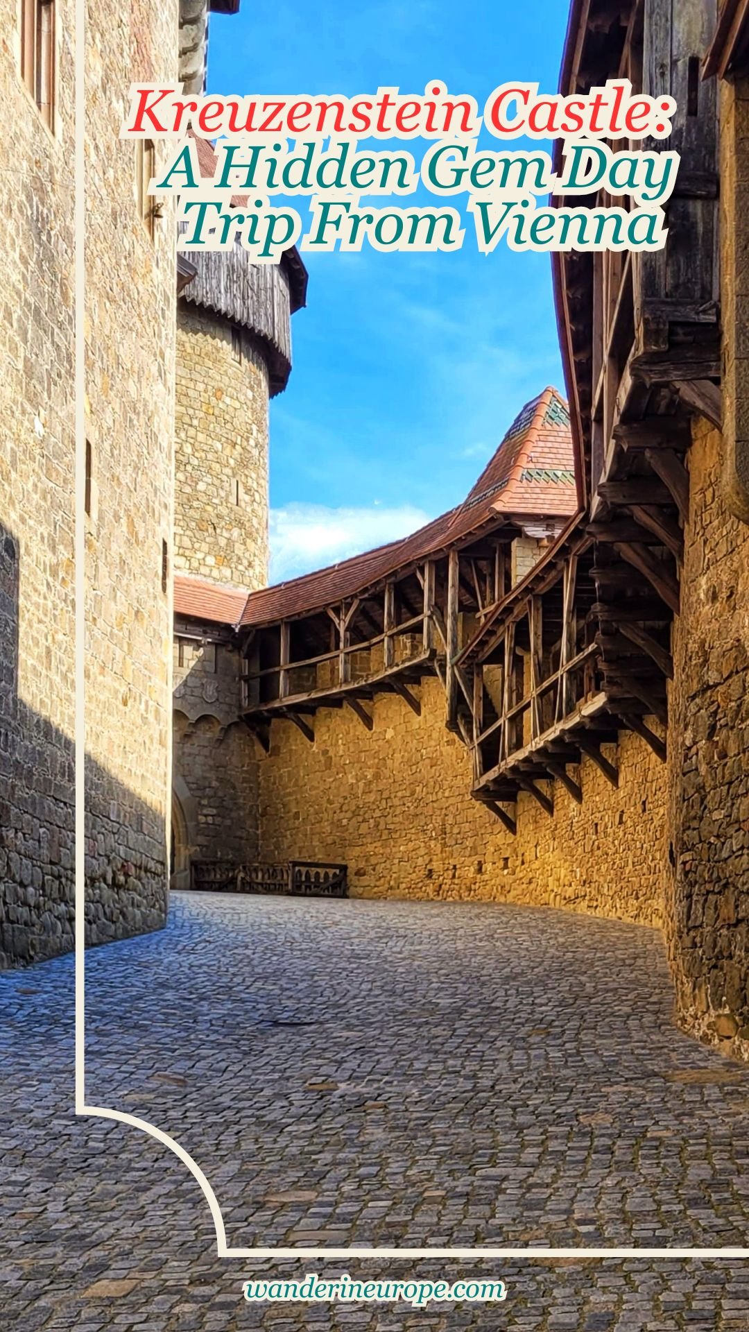 Kreuzenstein Castle: A Hidden Gem Day Trip From Vienna 44 Kreuzenstein Castle_ A Hidden Gem Day Trip From Vienna, Pinterest Pin