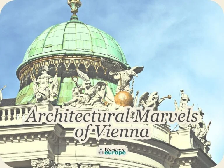 10 Architectural Marvels in Vienna + Tips for Your Visit 53 Featured Image, 10 Architectural Marvels in Vienna + Tips for Your Visit