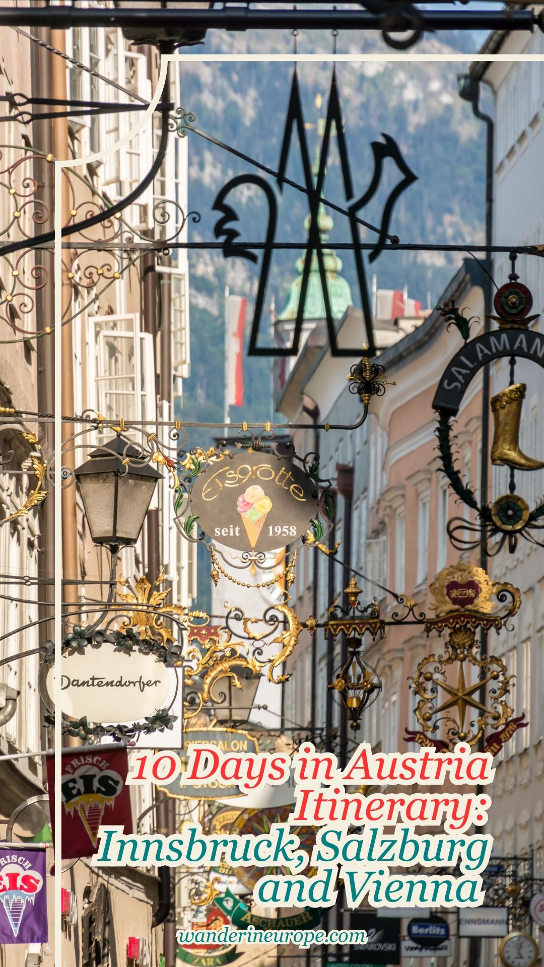 10 Days in Austria Itinerary: Innsbruck, Salzburg and Vienna 132 10 Days in Austria Itinerary_ Innsbruck, Salzburg and Vienna, Pinterest Pin