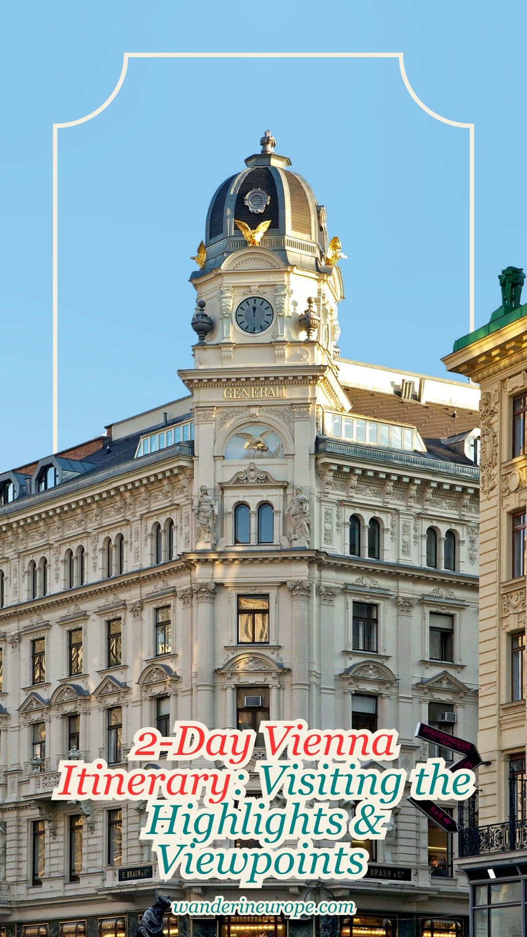 2-Day Vienna Itinerary: Visiting the Highlights & Viewpoints 49 2-Day Vienna Itinerary_ Visiting the Highlights & Viewpoints, Pinterest Pin