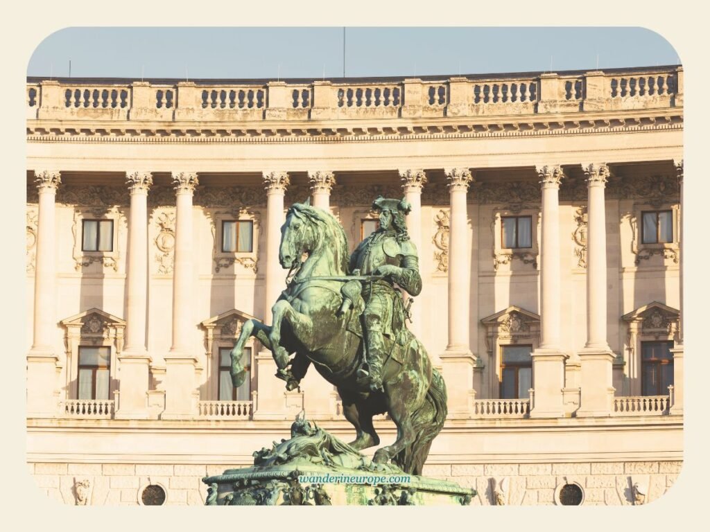 2-Day Vienna Itinerary: Visiting the Highlights & Viewpoints 10 Prince Eugene of Savoy Monument — one of the most picture-perfect scenes in Vienna within Hofburg, second destination — day 1 of 2 in Vienna, Austria