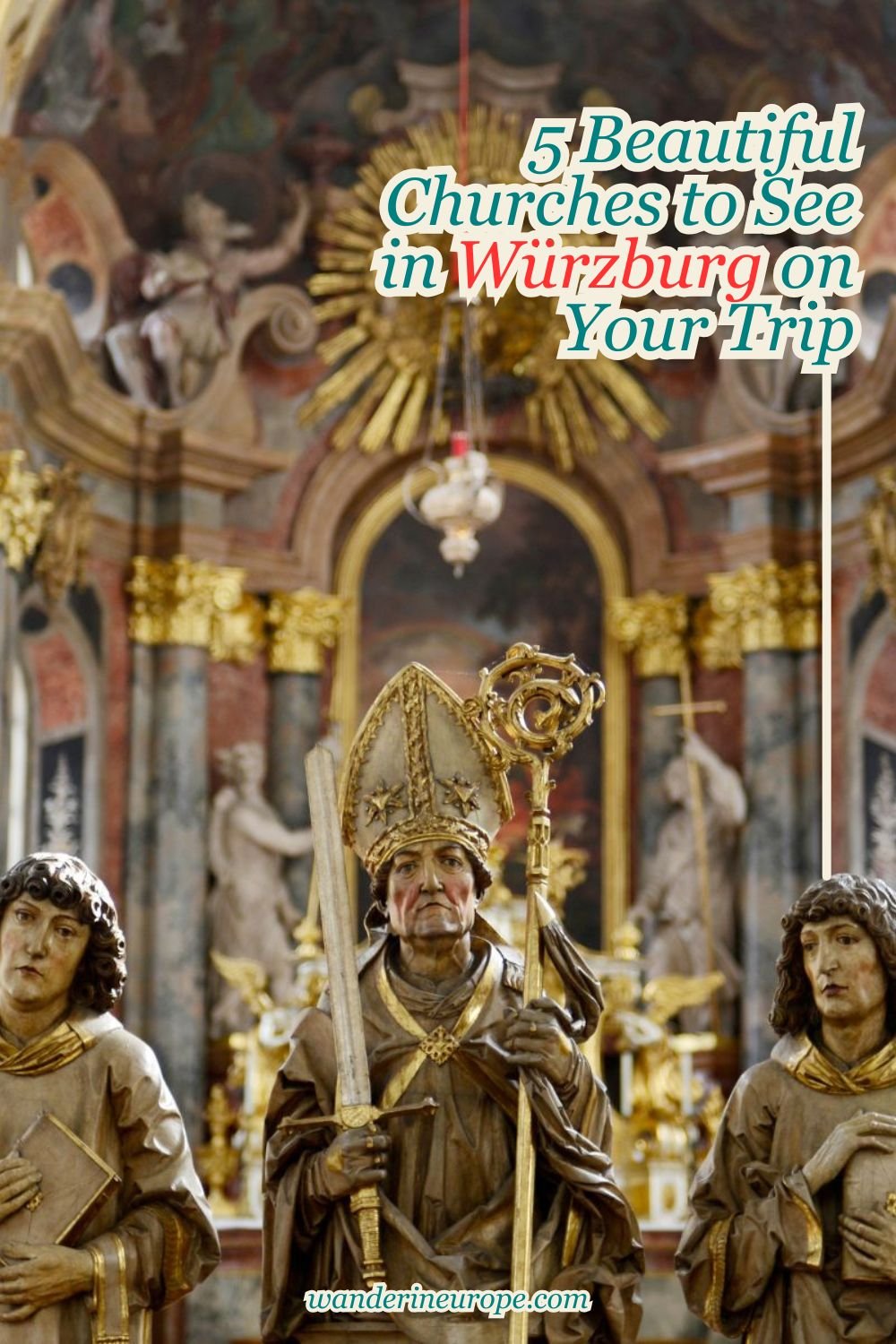 5 Beautiful Churches to See in Würzburg on Your Trip 25 5 Beautiful Churches to See in Würzburg on Your Trip, Pinterest Pin