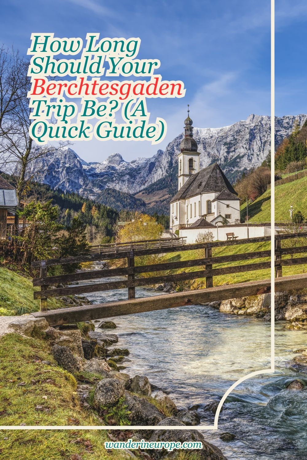 How Long Should Your Berchtesgaden Trip Be? (A Quick Guide) 7 How Long Should Your Berchtesgaden Trip Be_ (A Quick Guide), Pinterest Pin