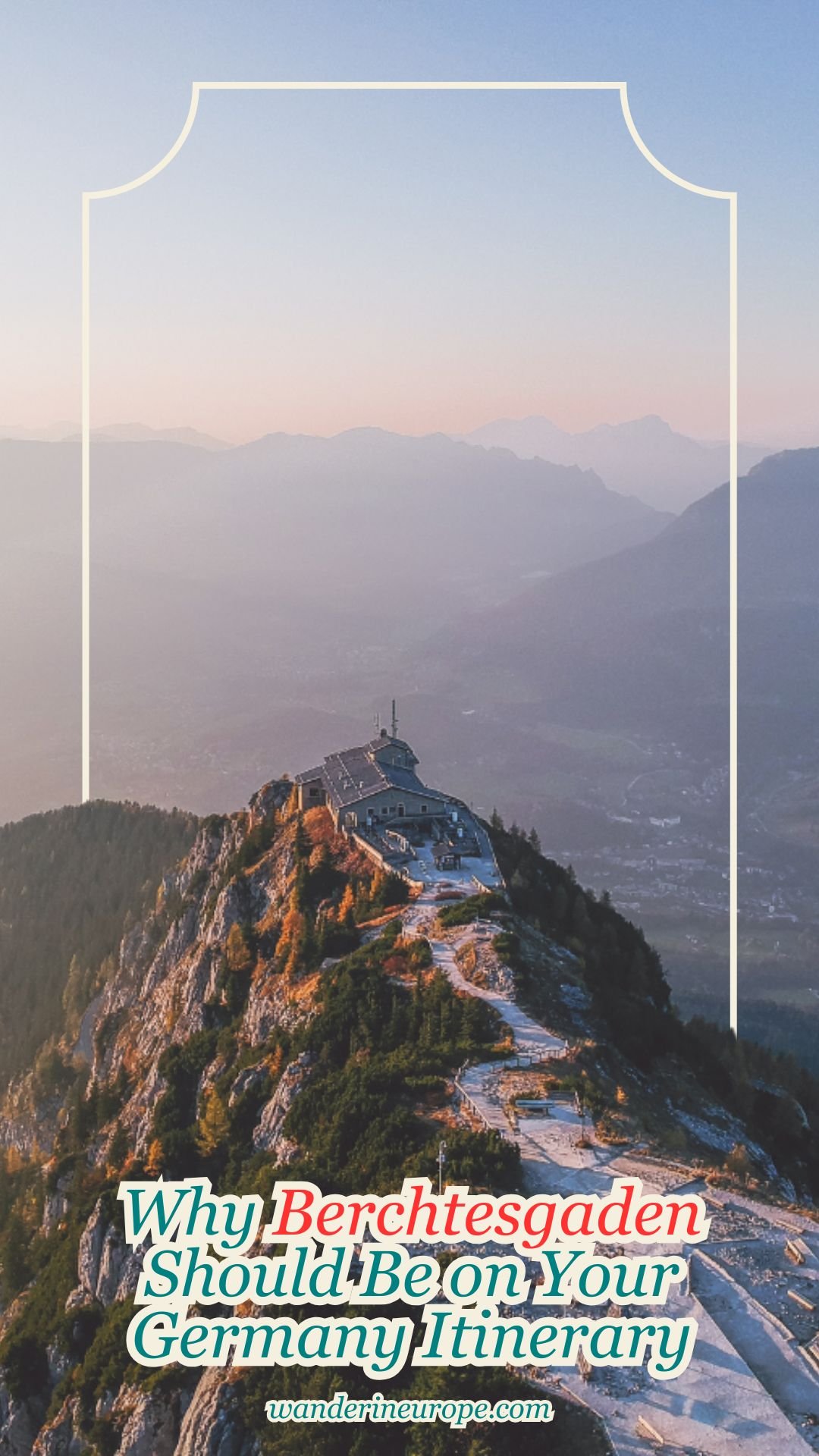 Why Berchtesgaden Should Be on Your Germany Itinerary 36 Why Berchtesgaden Should Be on Your Germany Itinerary, Pinterest Pin