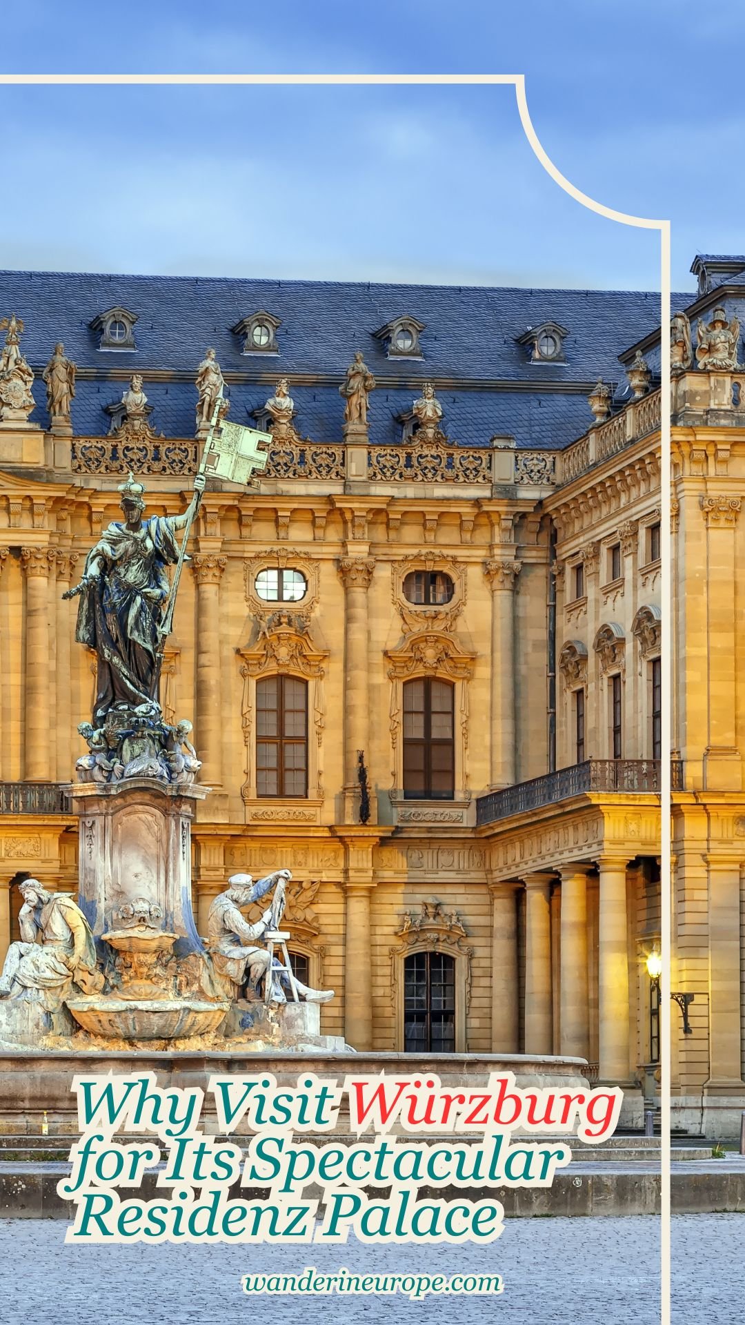 Why Visit Würzburg for Its Spectacular Residenz Palace 8 Why Visit Würzburg for Its Spectacular Residenz Palace, Pinterest Pin