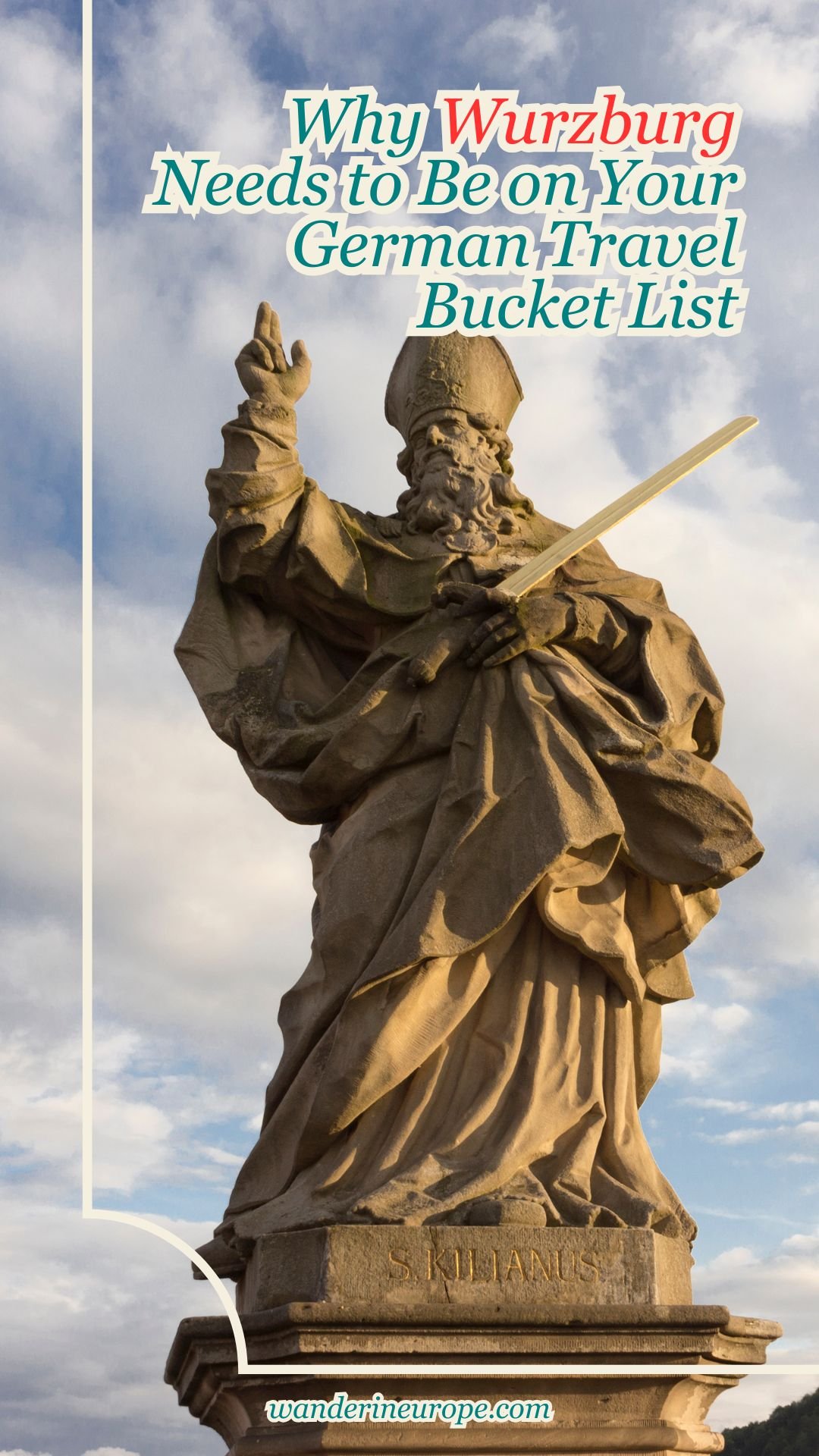 Why Wurzburg Needs to Be on Your German Travel Bucket List 19 Why Wurzburg Needs to Be on Your German Travel Bucket List, Pinterest Pin