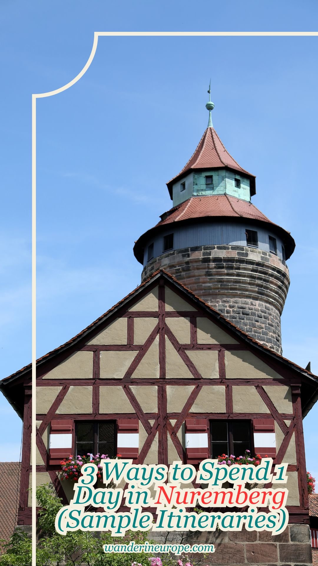 3 Ways to Spend 1 Day in Nuremberg (Sample Itineraries) 9 3 Ways to Spend 1 Day in Nuremberg (Sample Itineraries), Pinterest Pin