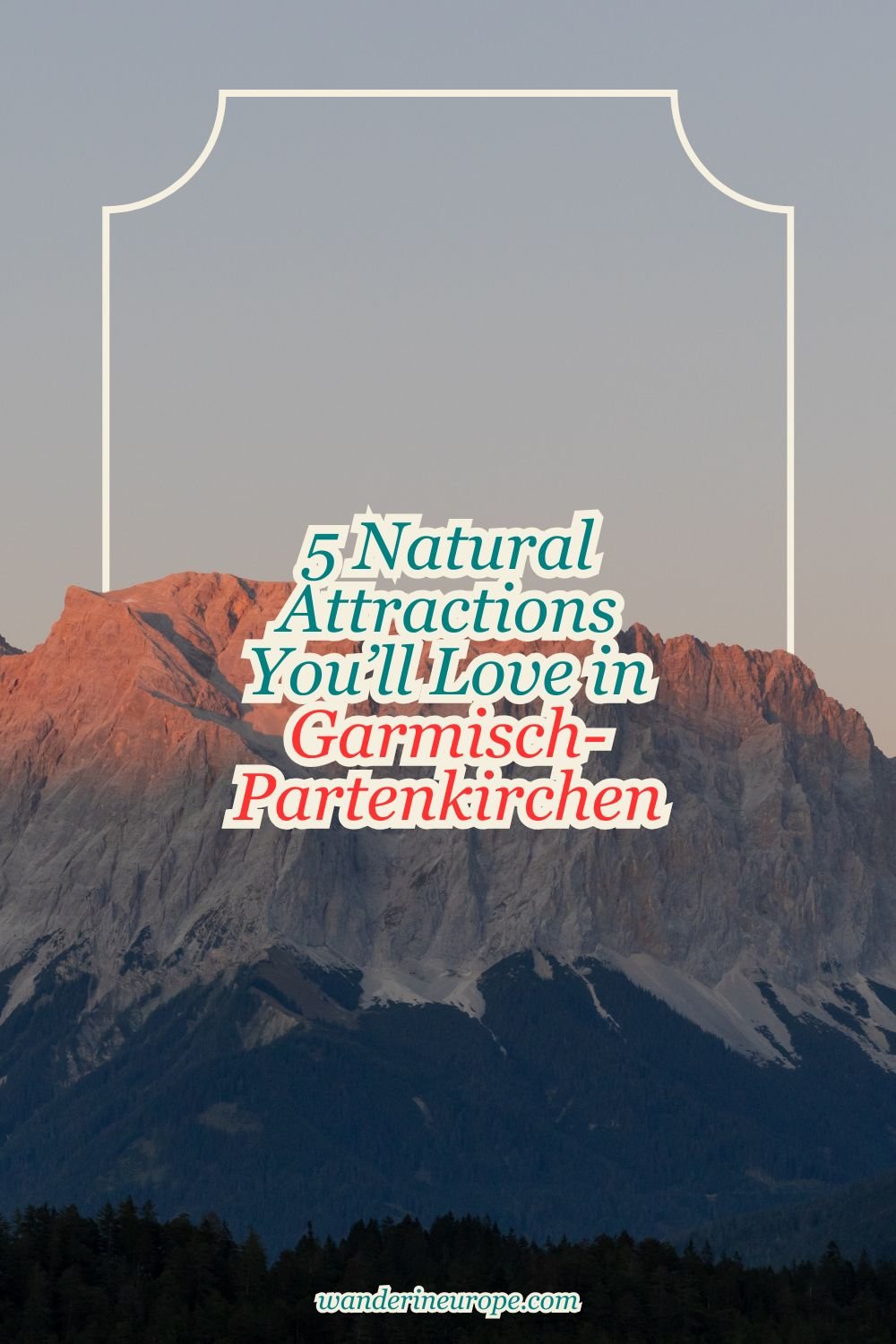 5 Natural Attractions You’ll Love in Garmisch-Partenkirchen 36 5 Natural Attractions You’ll Love in Garmisch-Partenkirchen, Pinterest Pin