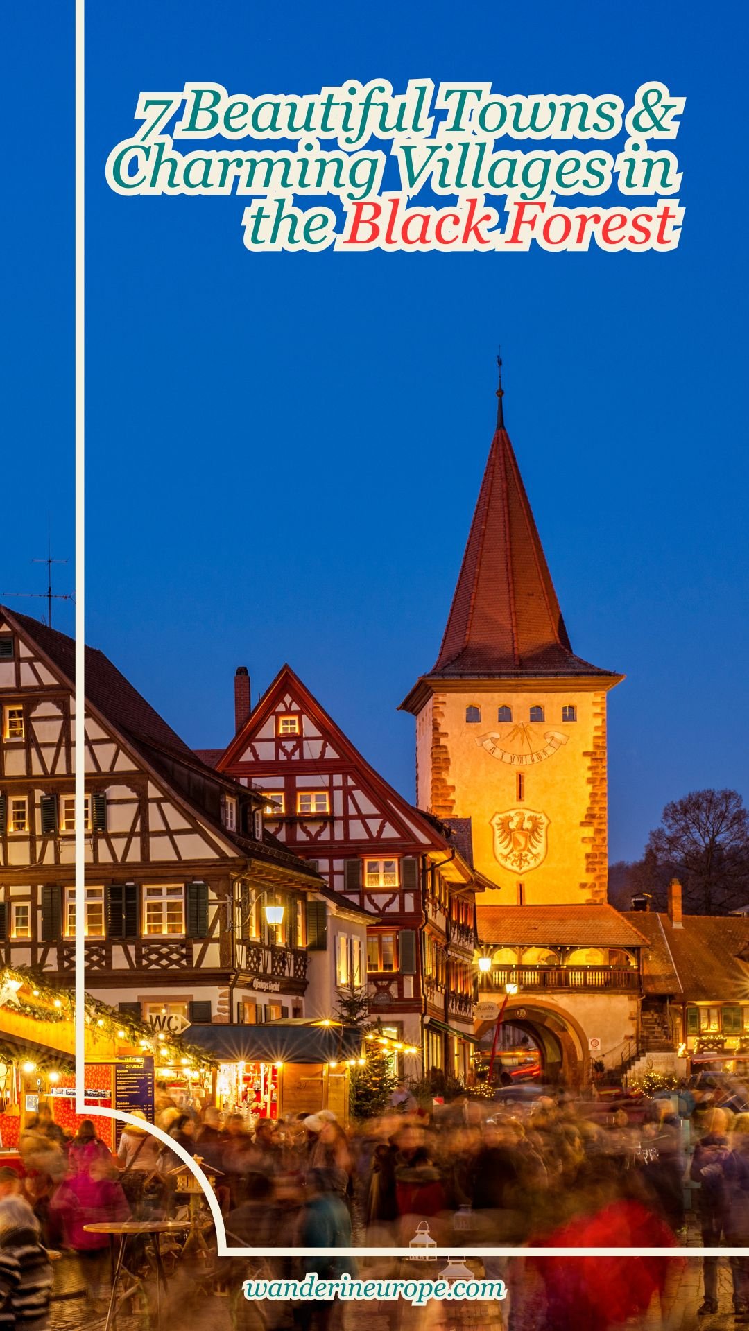 7 Beautiful Towns & Charming Villages in the Black Forest 19 7 Beautiful Towns & Charming Villages in the Black Forest, Pinterest Pin