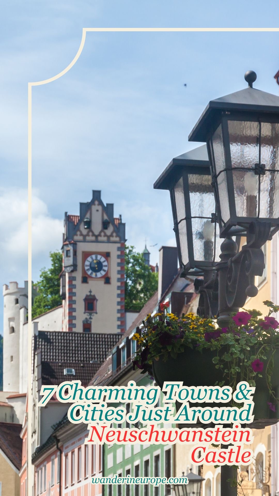 7 Charming Towns & Cities Just Around Neuschwanstein Castle 22 7 Charming Towns & Cities Just Around Neuschwanstein Castle, Pinterest Pin