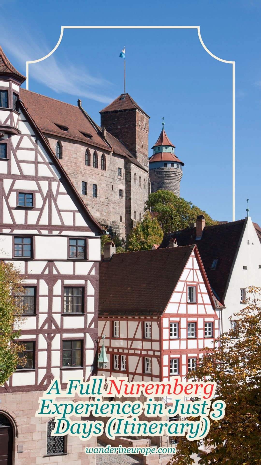 A Full Nuremberg Experience in Just 3 Days (Itinerary) 9 A Full Nuremberg Experience in Just 3 Days (Itinerary), Pinterest Pin