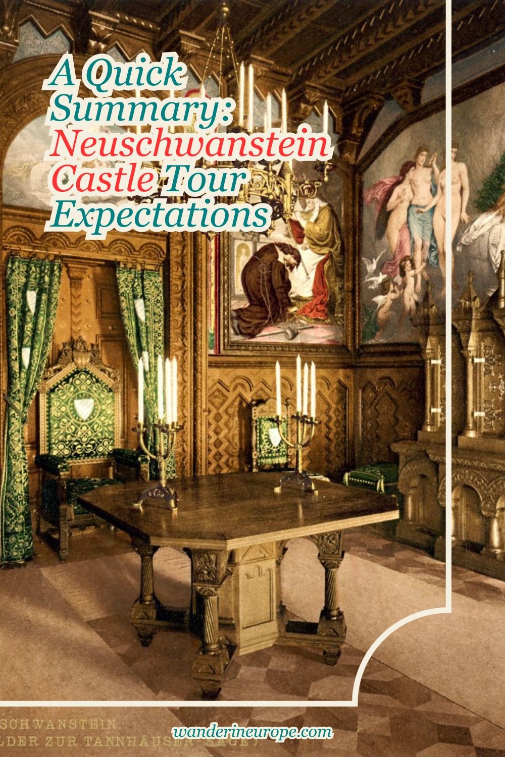 A Quick Summary: Neuschwanstein Castle Tour Expectations 21 A Quick Summary_ Neuschwanstein Castle Tour Expectations, Pinterest Pin