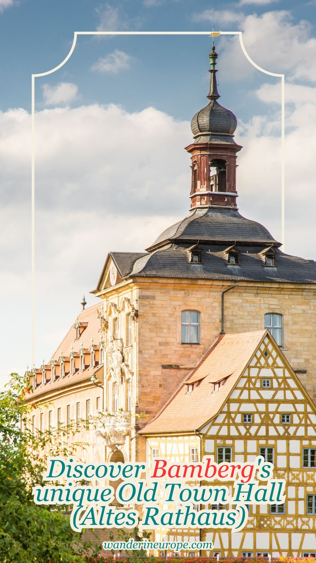 Discover Bamberg's unique Old Town Hall (Altes Rathaus) 19 Discover Bamberg's unique Old Town Hall (Altes Rathaus), Pinterest Pin